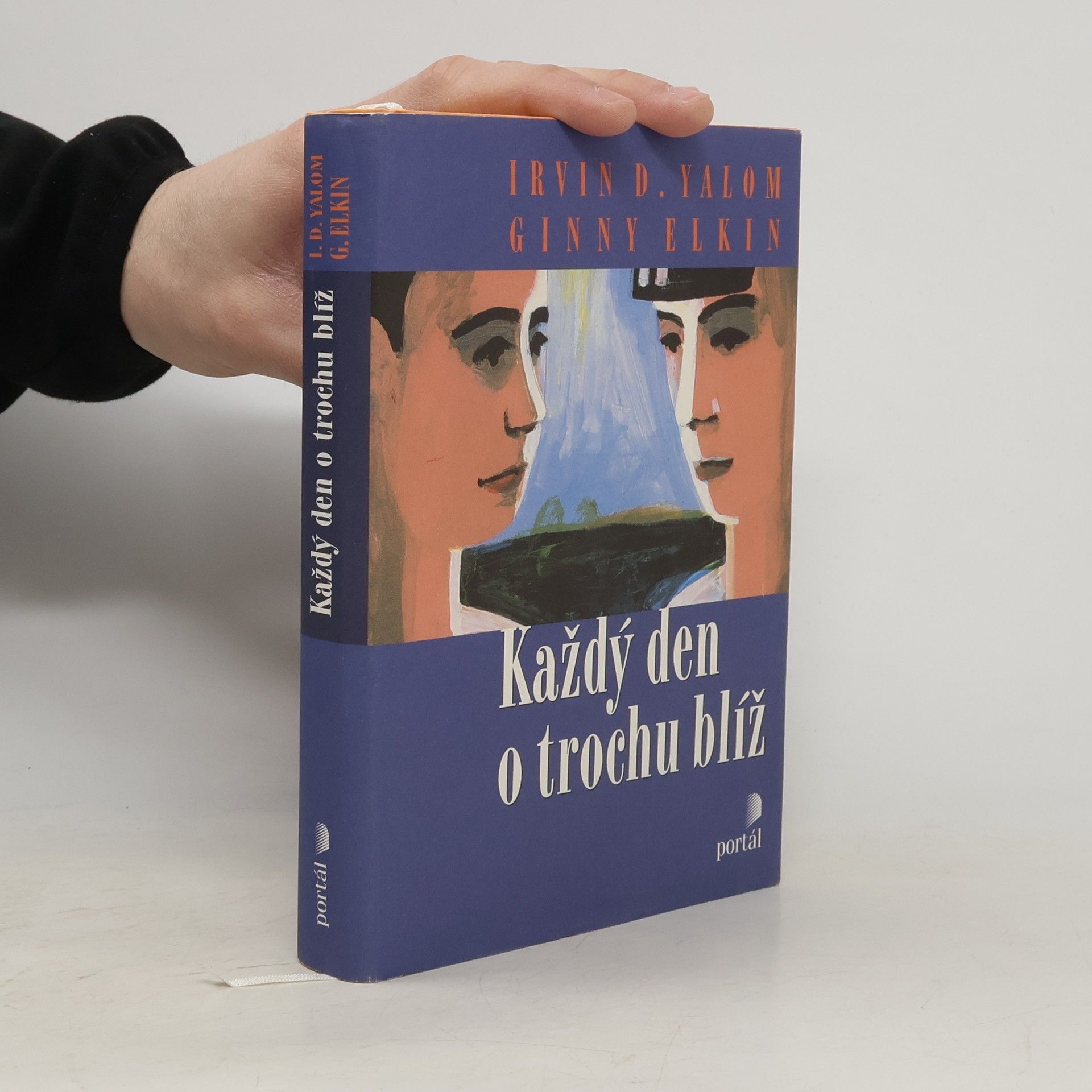 Irvin D. Yalom Každý den o trochu blíž