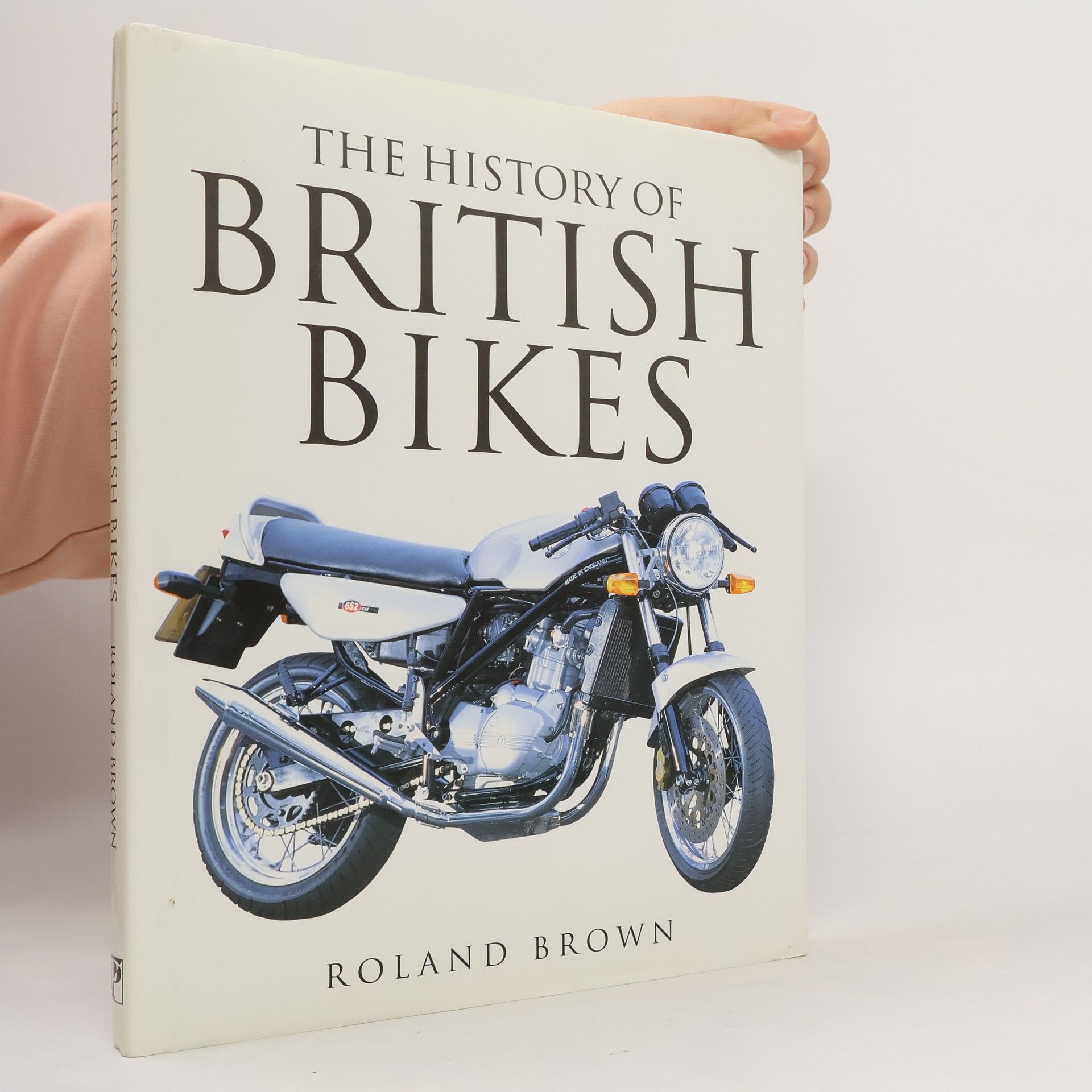 Roland Brown The History of British Bikes
