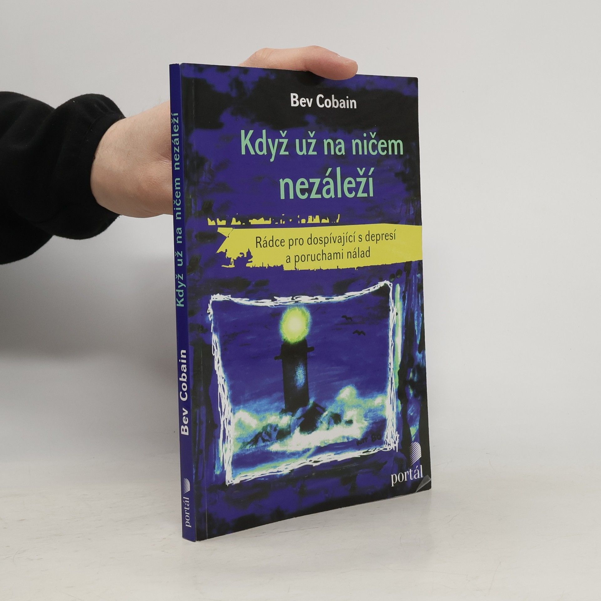 Bev Cobain Když už na ničem nezáleží