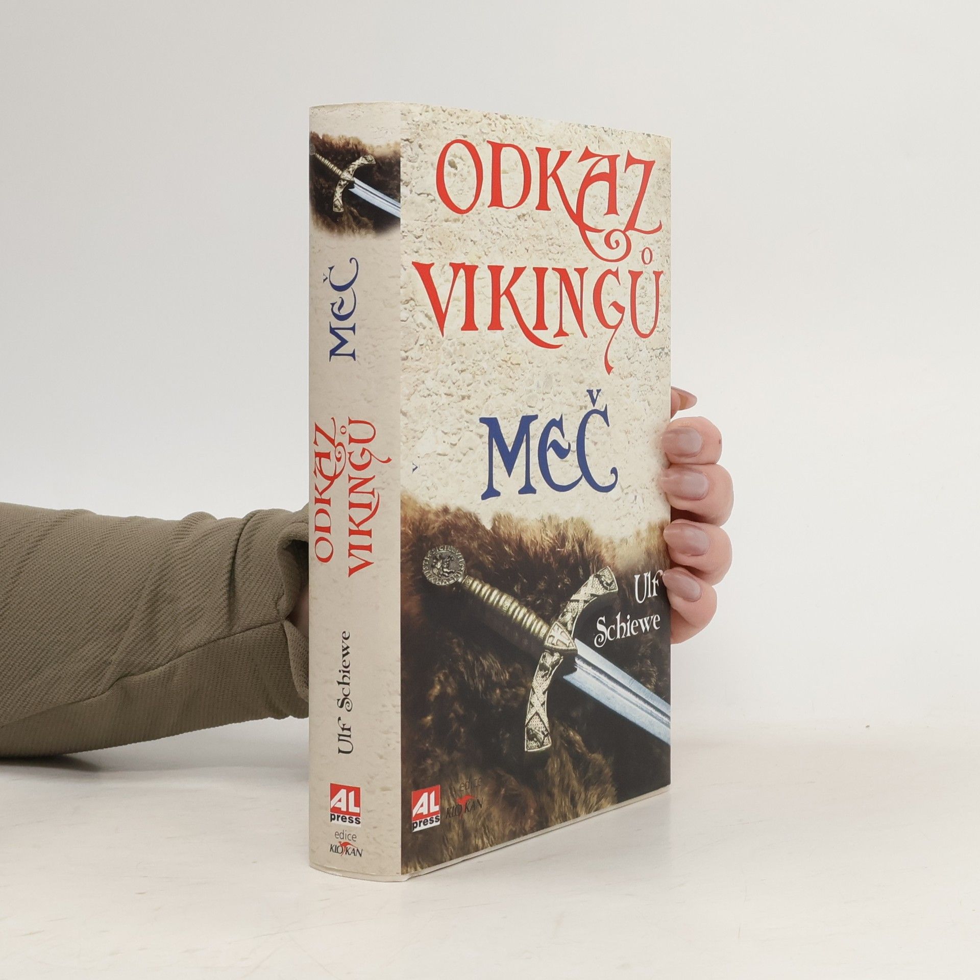 Ulf Schiewe Odkaz Vikingů: Meč