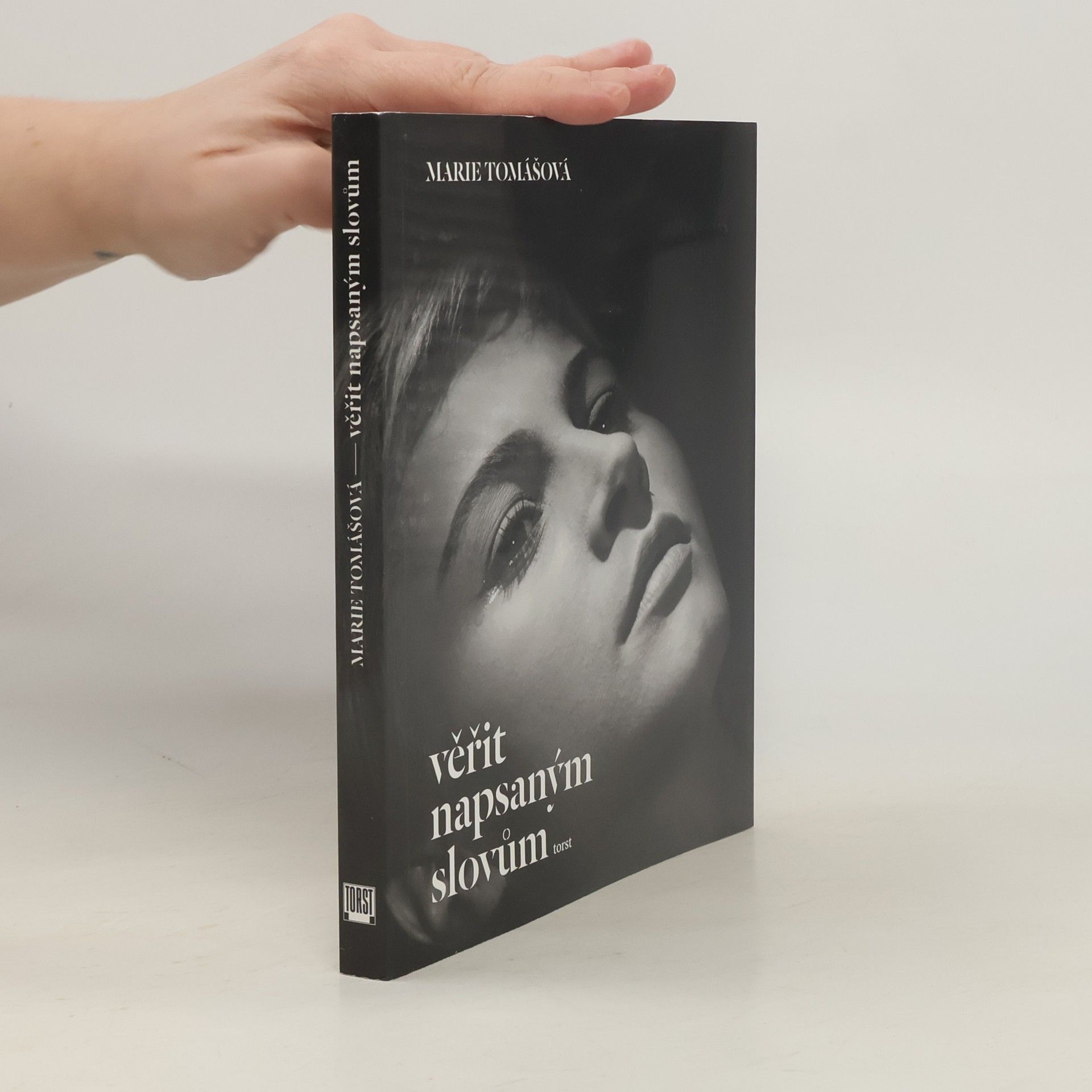 Marie Tomášová Věřit napsaným slovům