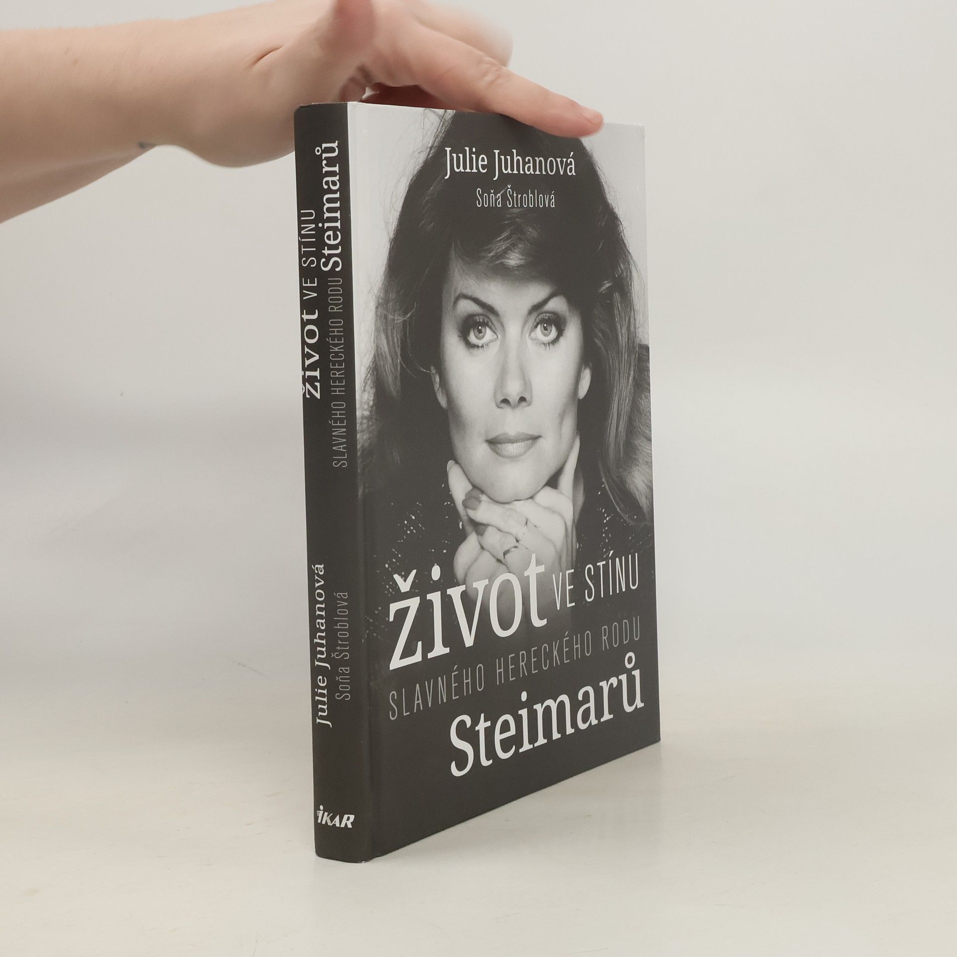 Julie Juhanová Život ve stínu slavného hereckého rodu Steimarů
