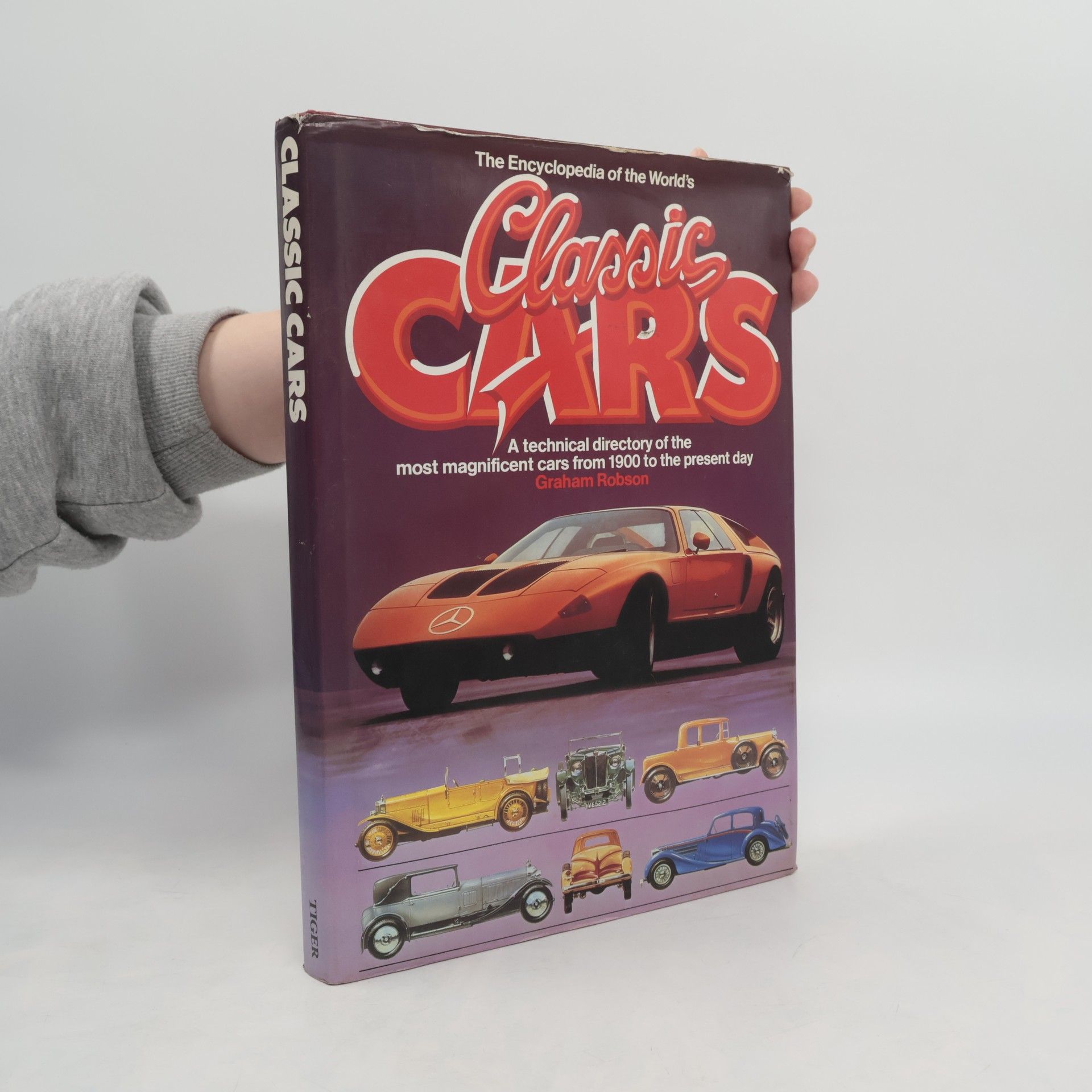 Graham Robson A Salamander Book: Encyclopaedia of the World's Classic Cars