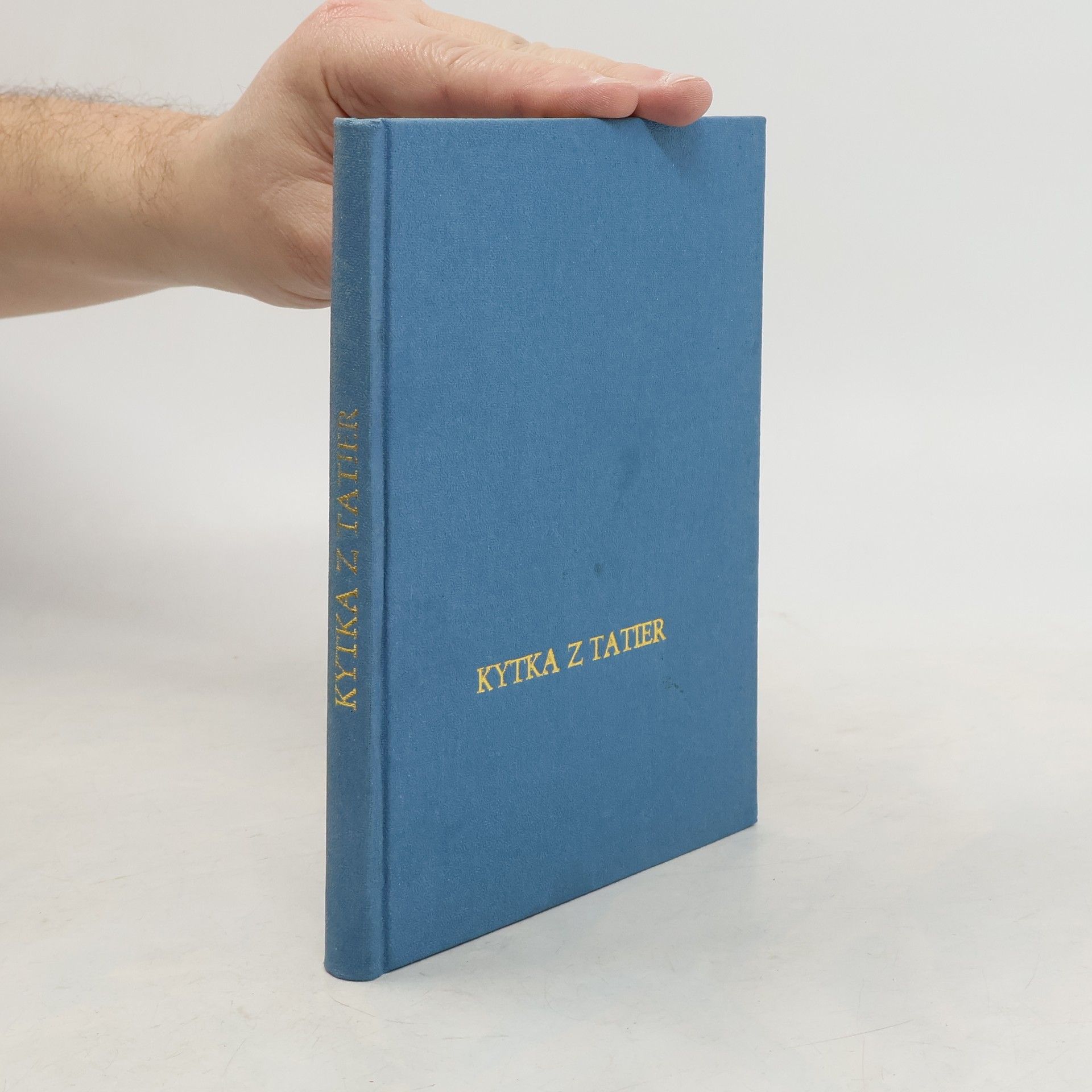 Strýčko Slavoš Kytka z Tatier