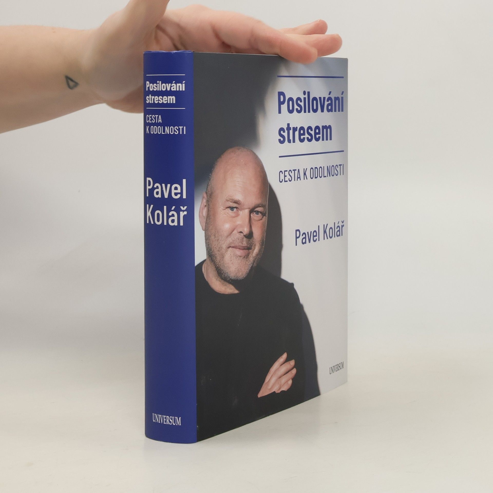 Pavel Kolář Posilování stresem: Cesta k odolnosti