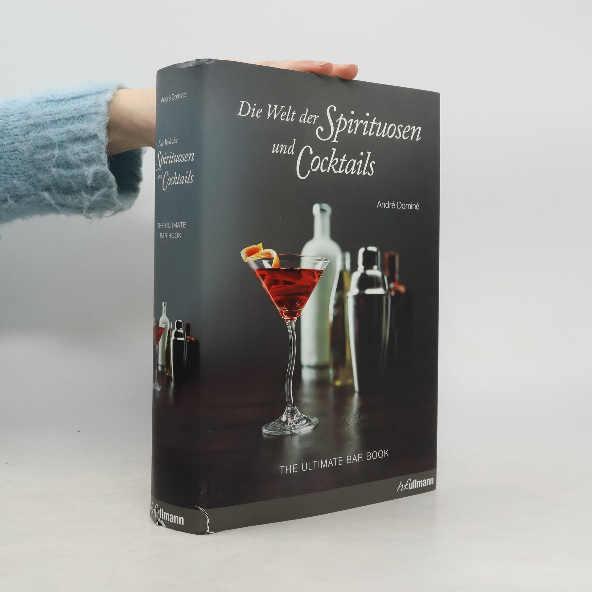 André Dominé The ultimate bar book