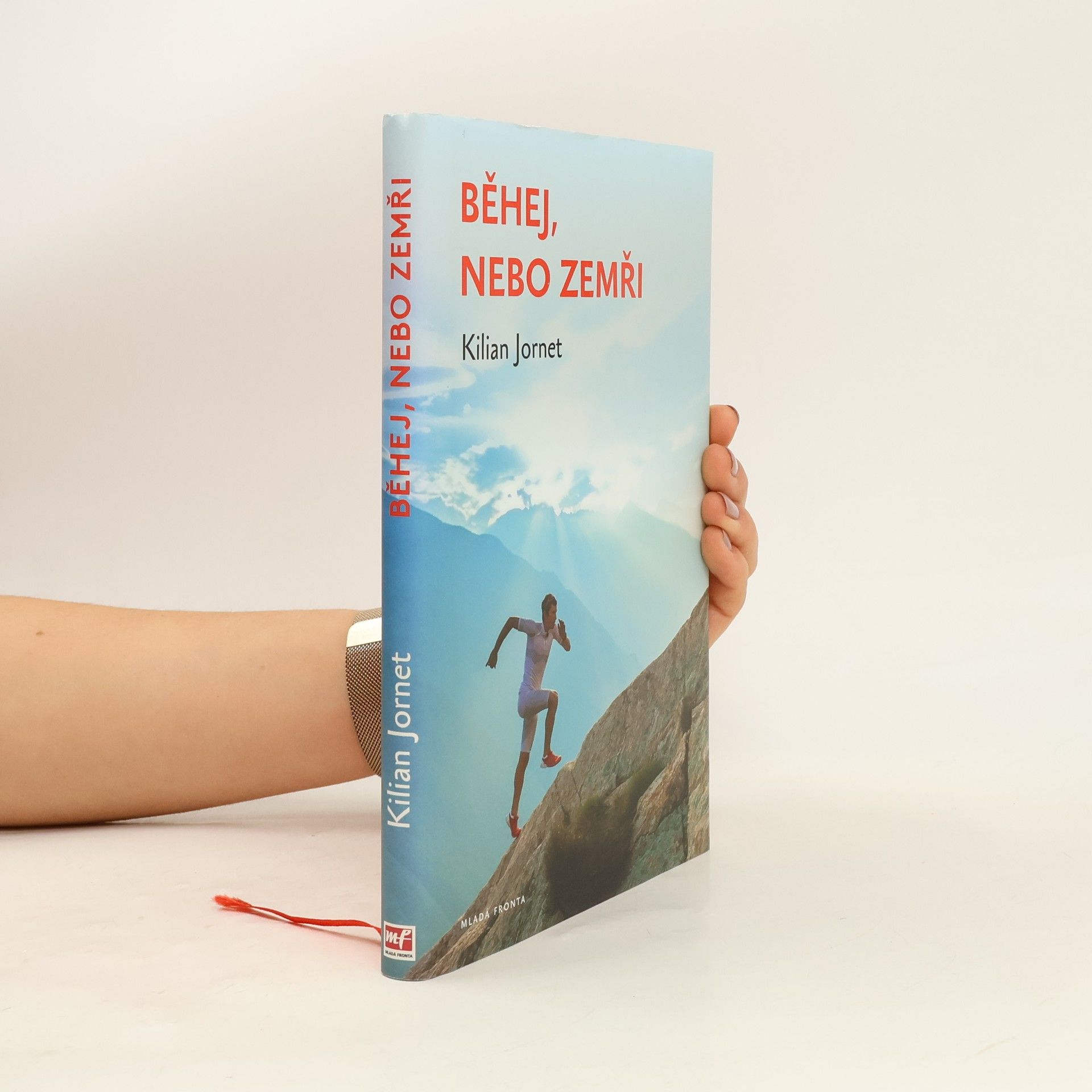 Kilian Jornet Běhej, nebo zemři