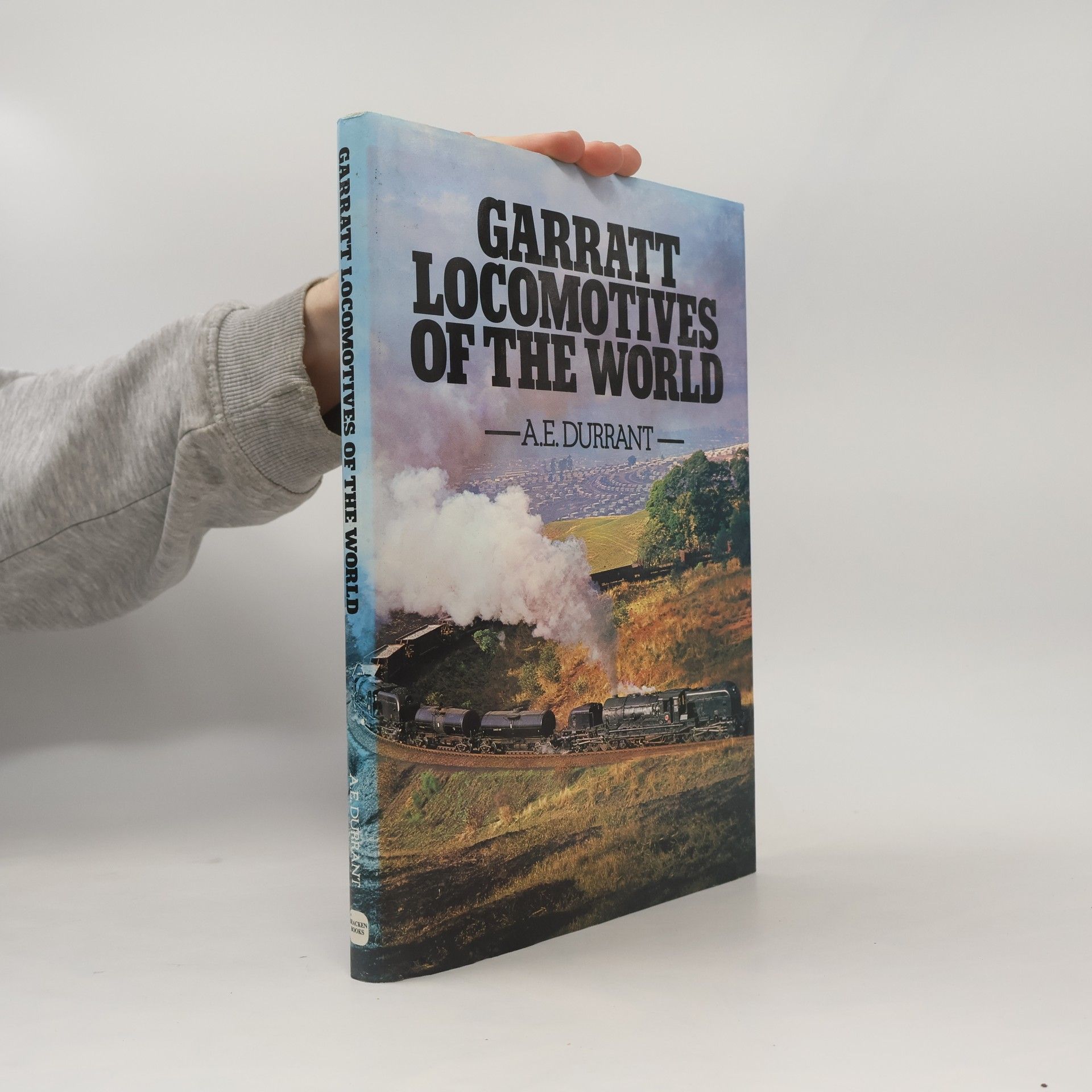 A.E. Durrant Garratt Locomotives of the World
