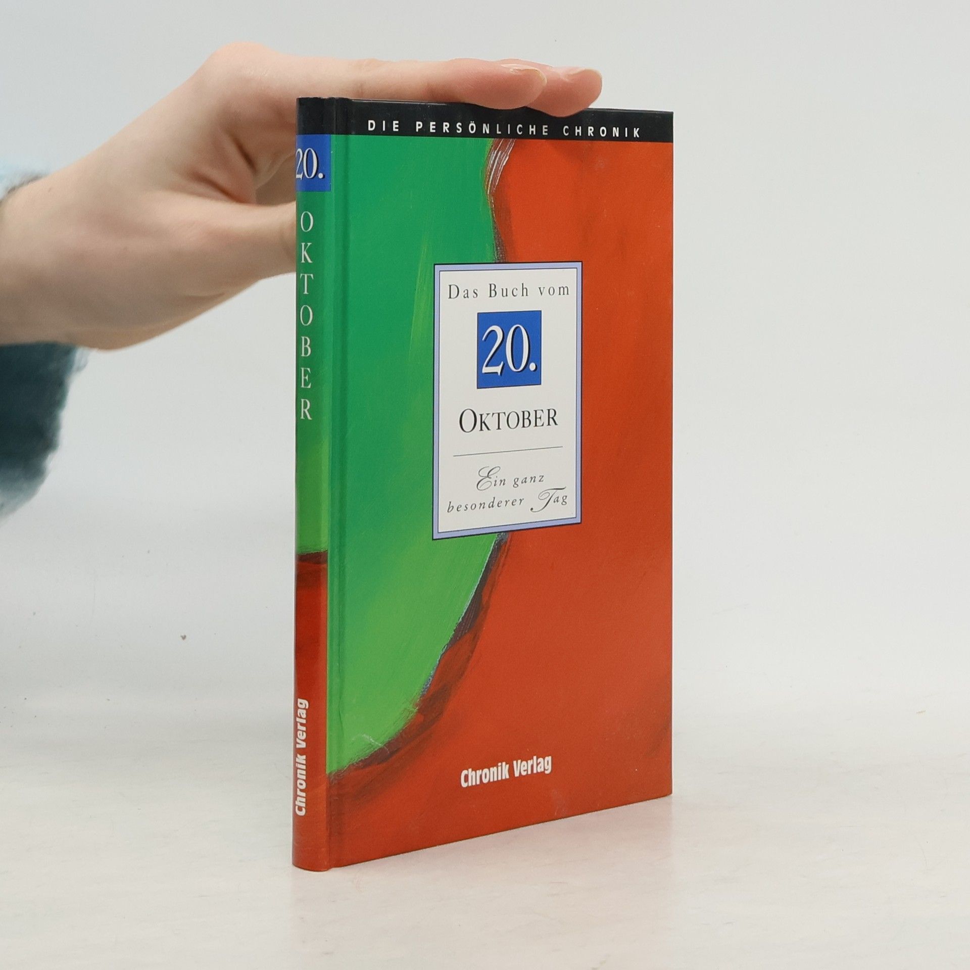 Autorenkollektiv Die Persönliche Chronik, in 366 Bdn., 20. Oktober