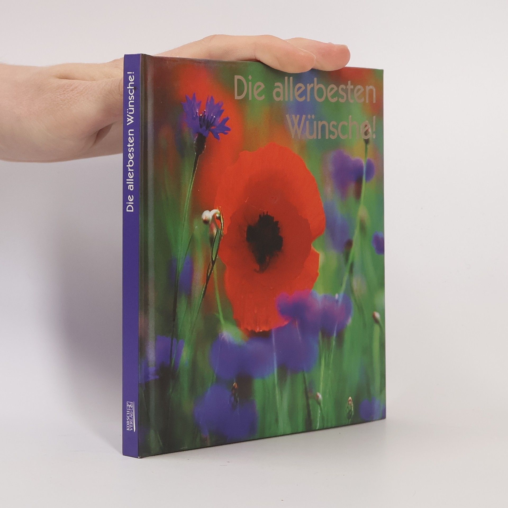 Various authors Die allerbesten Wünsche!