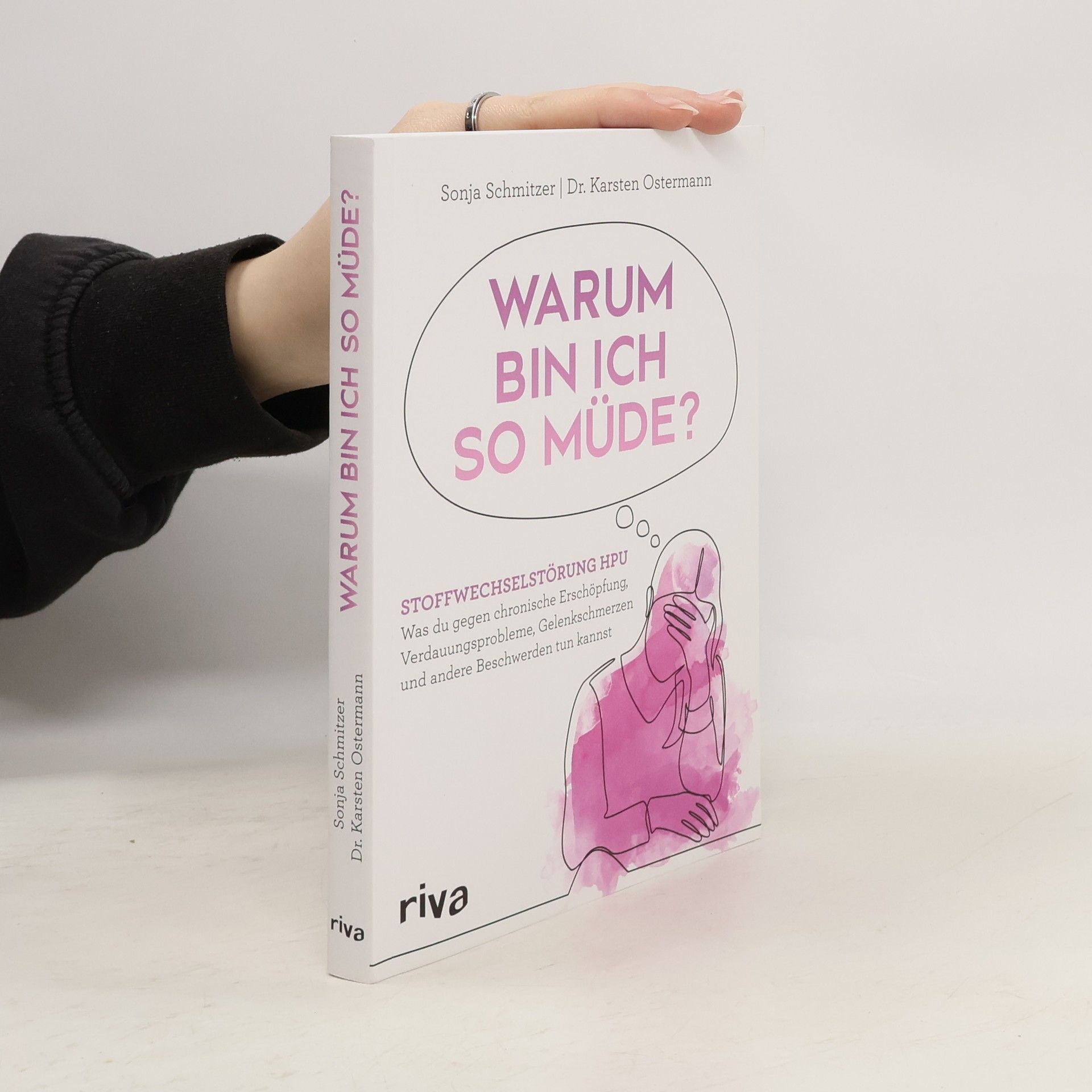 Sonja Schmitzer Warum bin ich so müde?