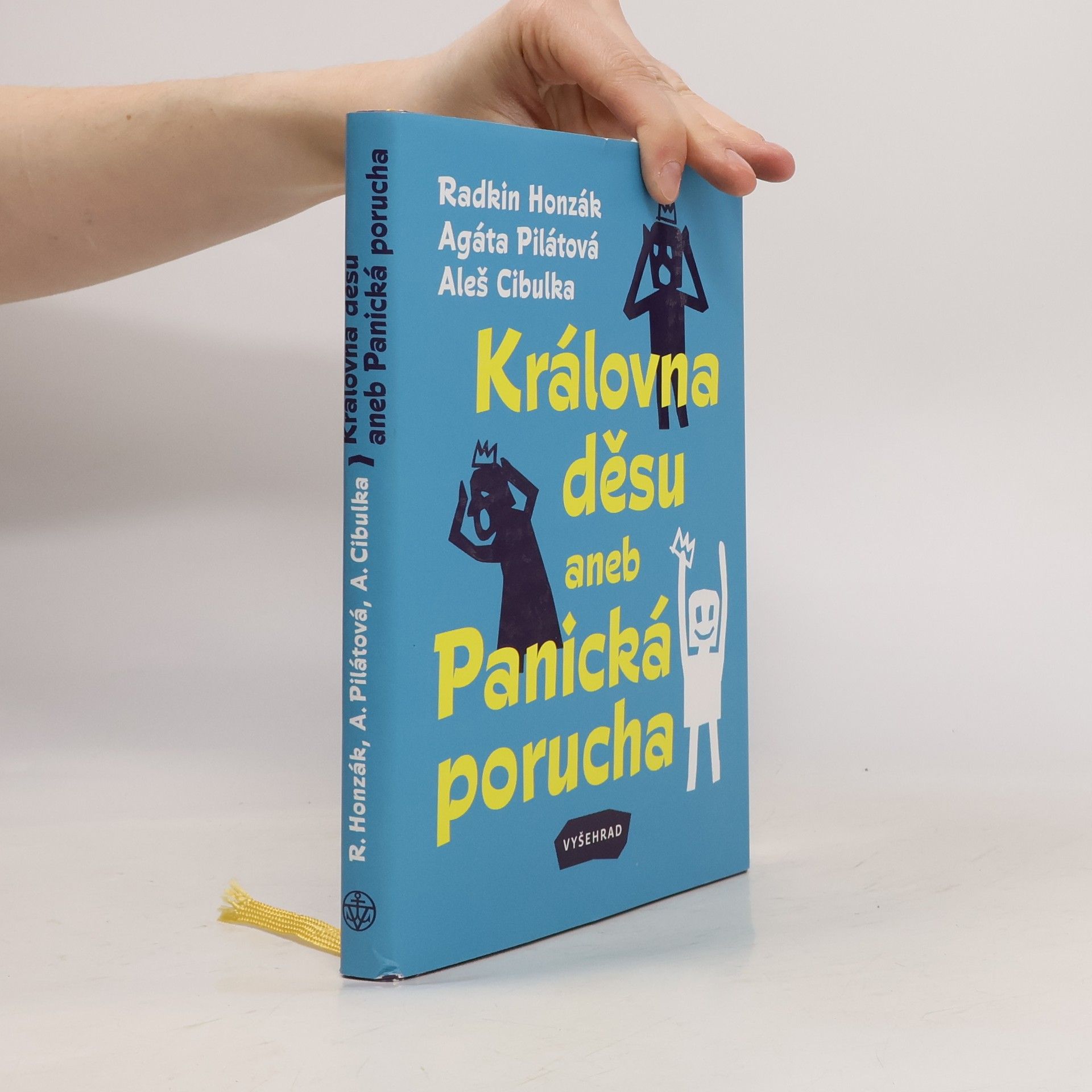 Radkin Honzák Královna děsu aneb Panická porucha