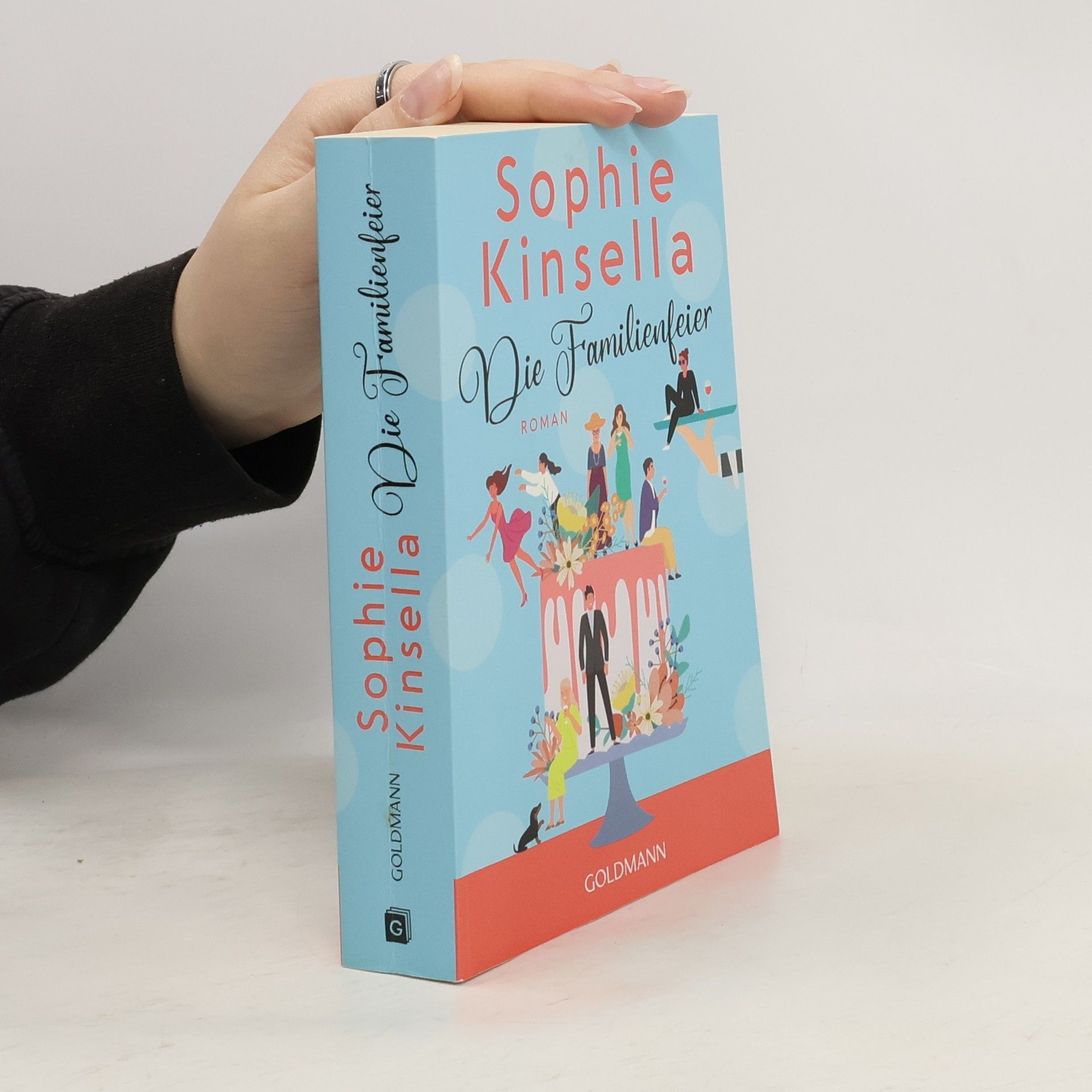 Sophie Kinsella Die Familienfeier