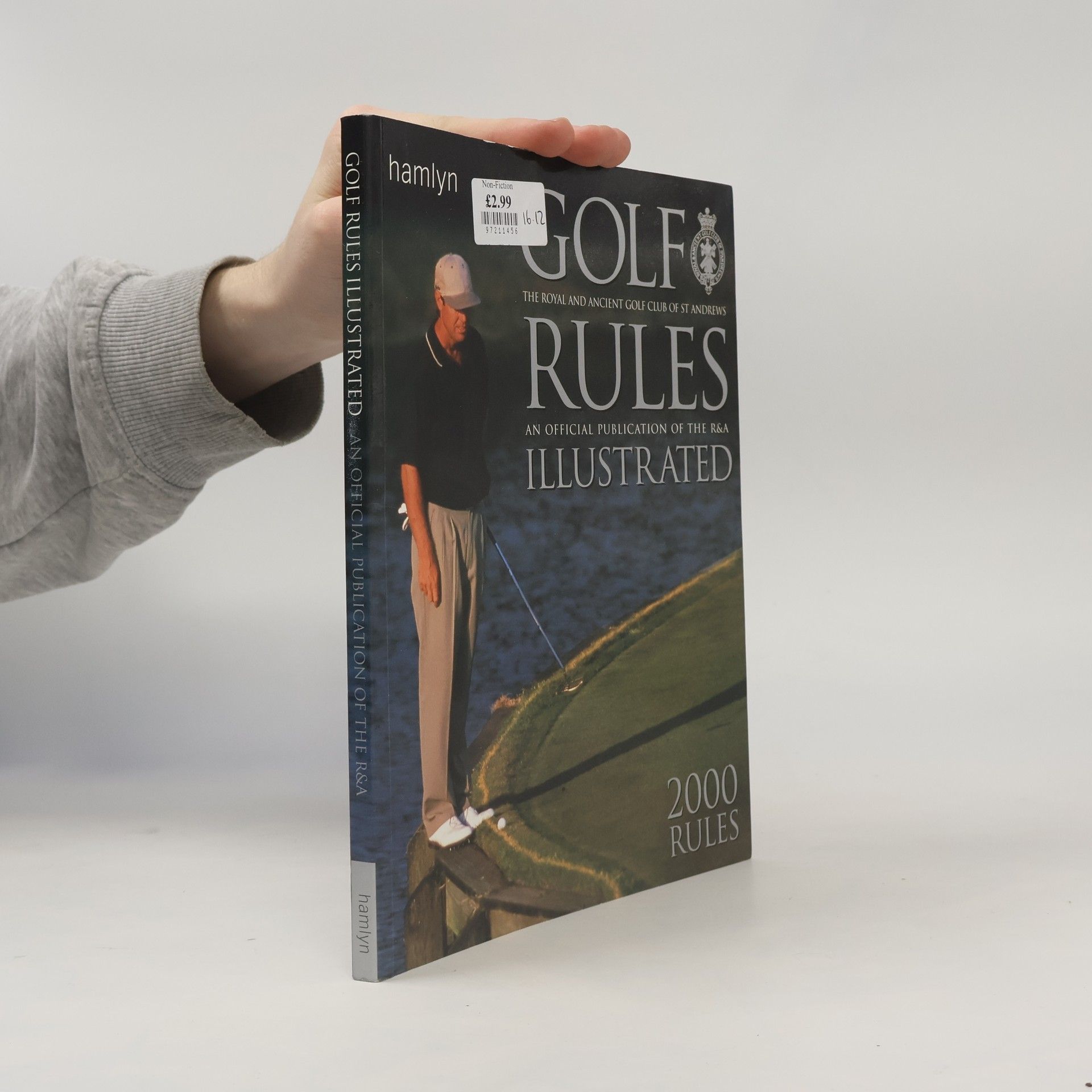 Royal and Ancient Golf Club of St Andrews Golf Rules Illustrated