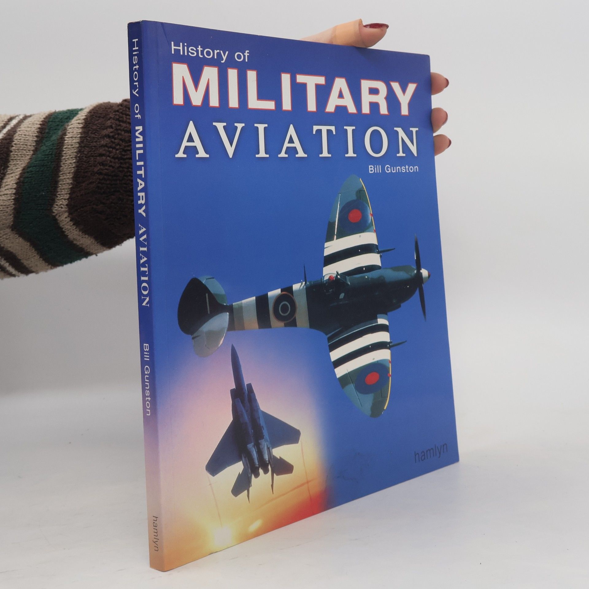 Bill Gunston History of Military Aviation