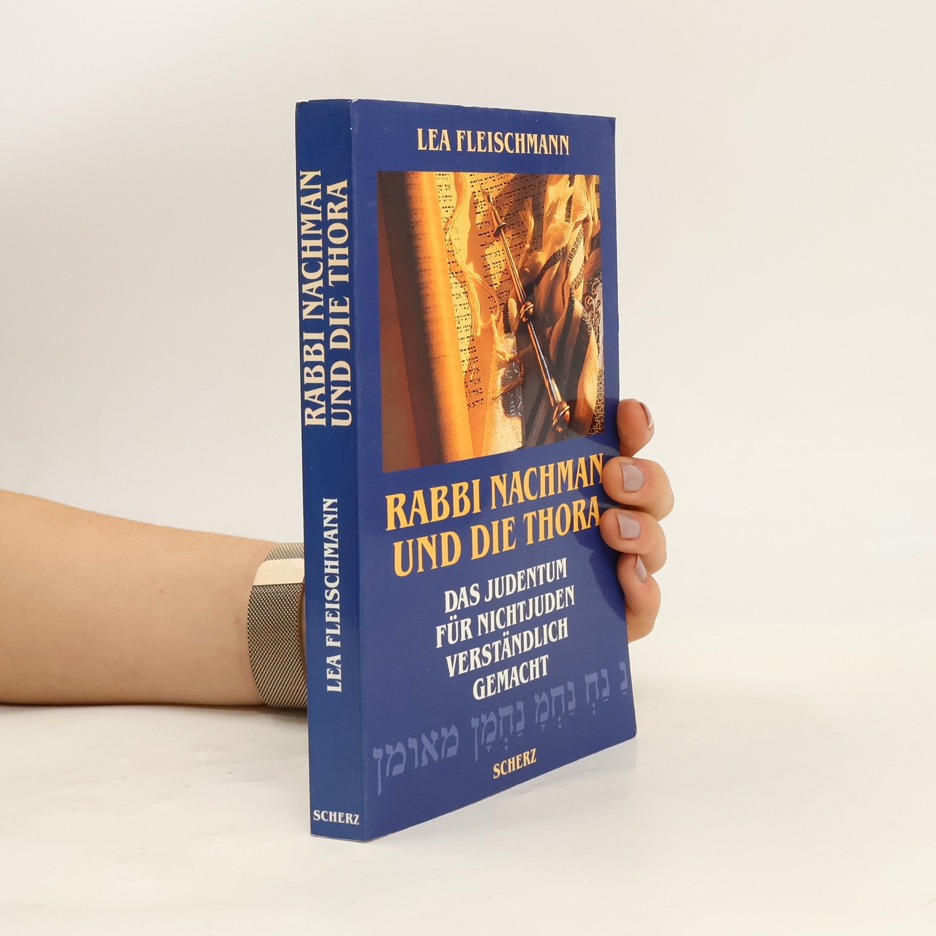 Lea Fleischmann Rabbi Nachman und die Thora