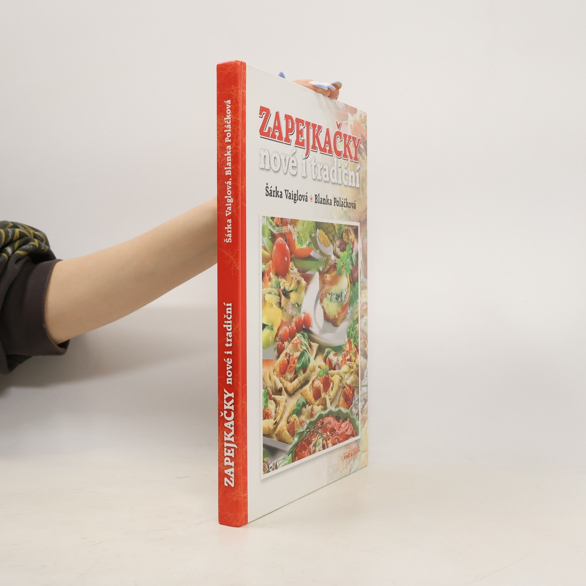 Šárka Vaiglová Zapejkačky nové i tradiční