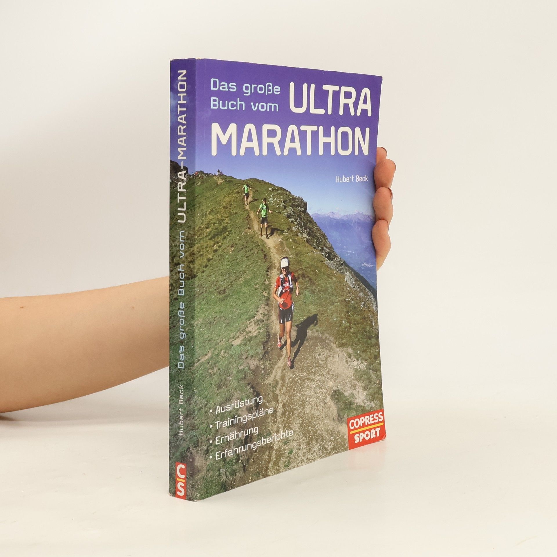Hubert Beck Das große Buch vom Ultra-Marathon
