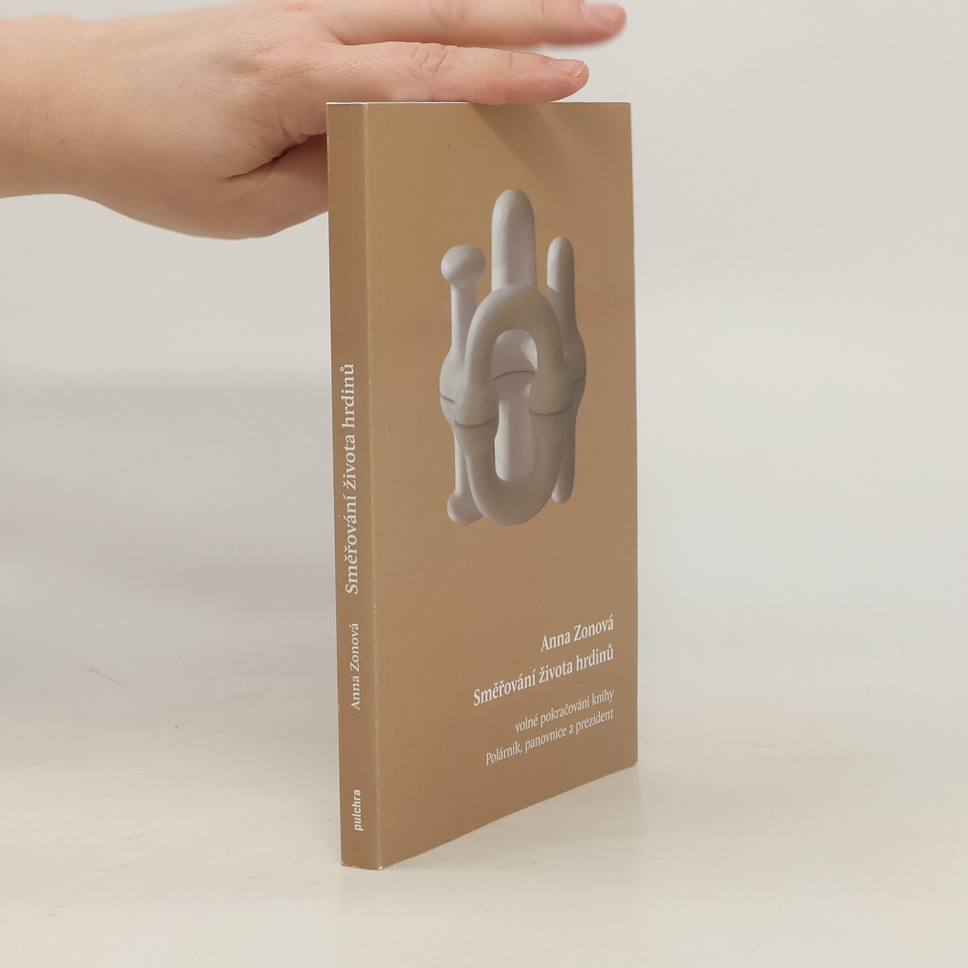Anna Zonová Směřování života hrdinů
