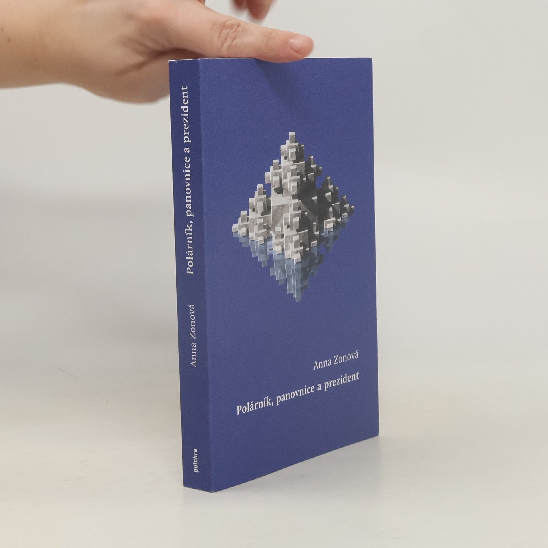 Anna Zonová Polárník, panovnice a prezident