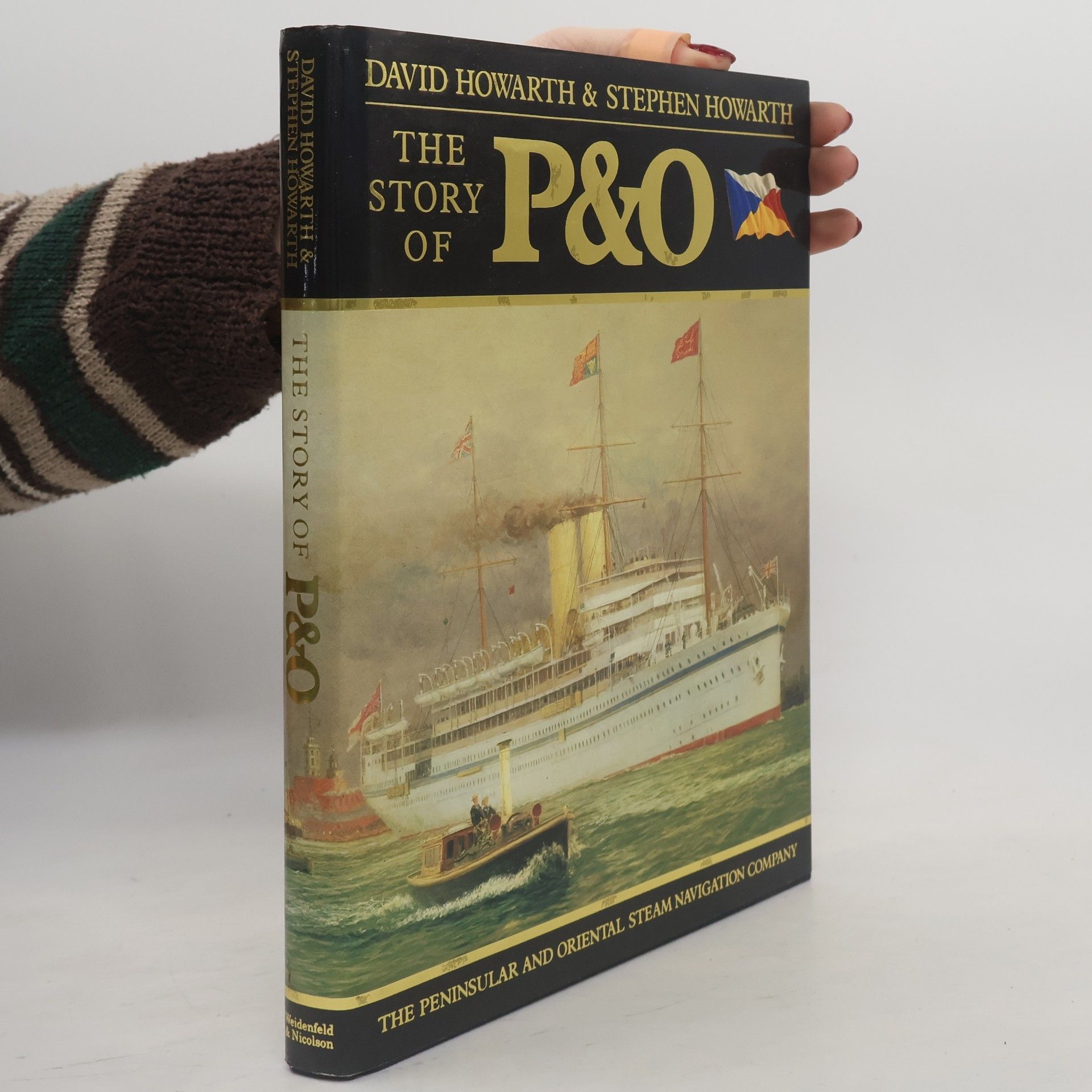 Stephen Howarth The Story of P&O