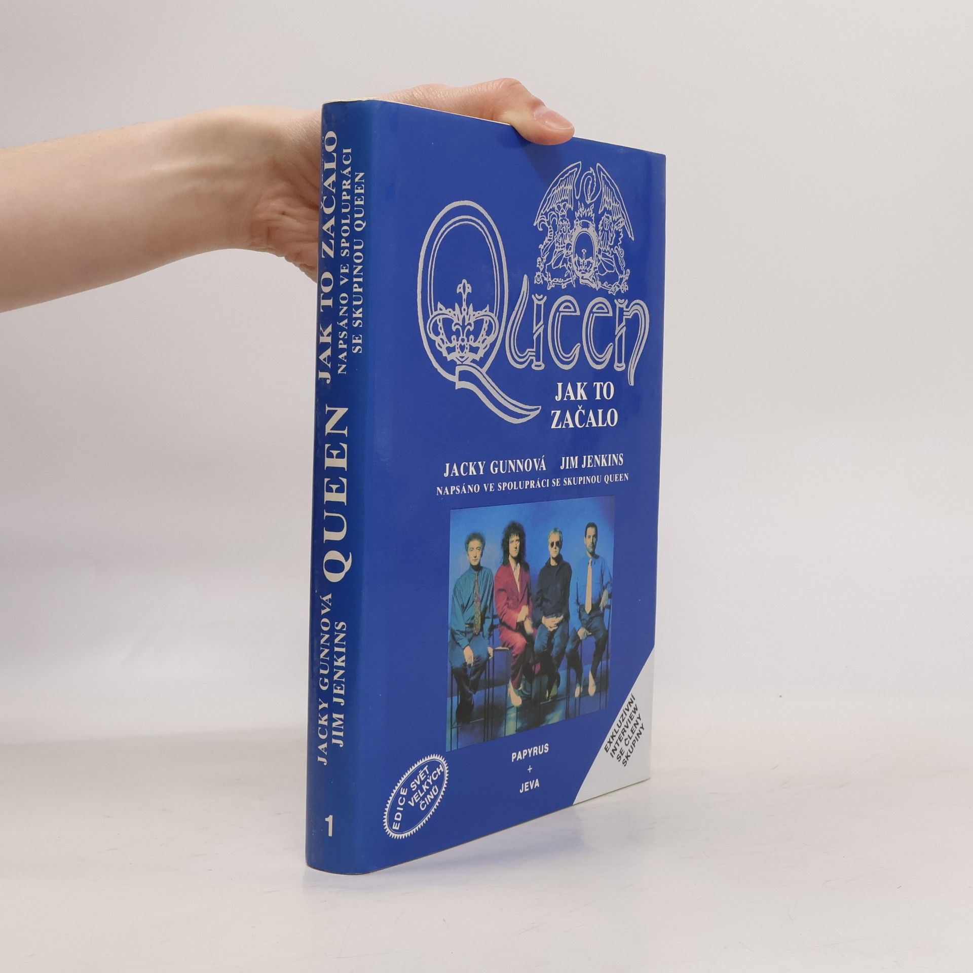 Jacky Gunn Queen. Jak to začalo