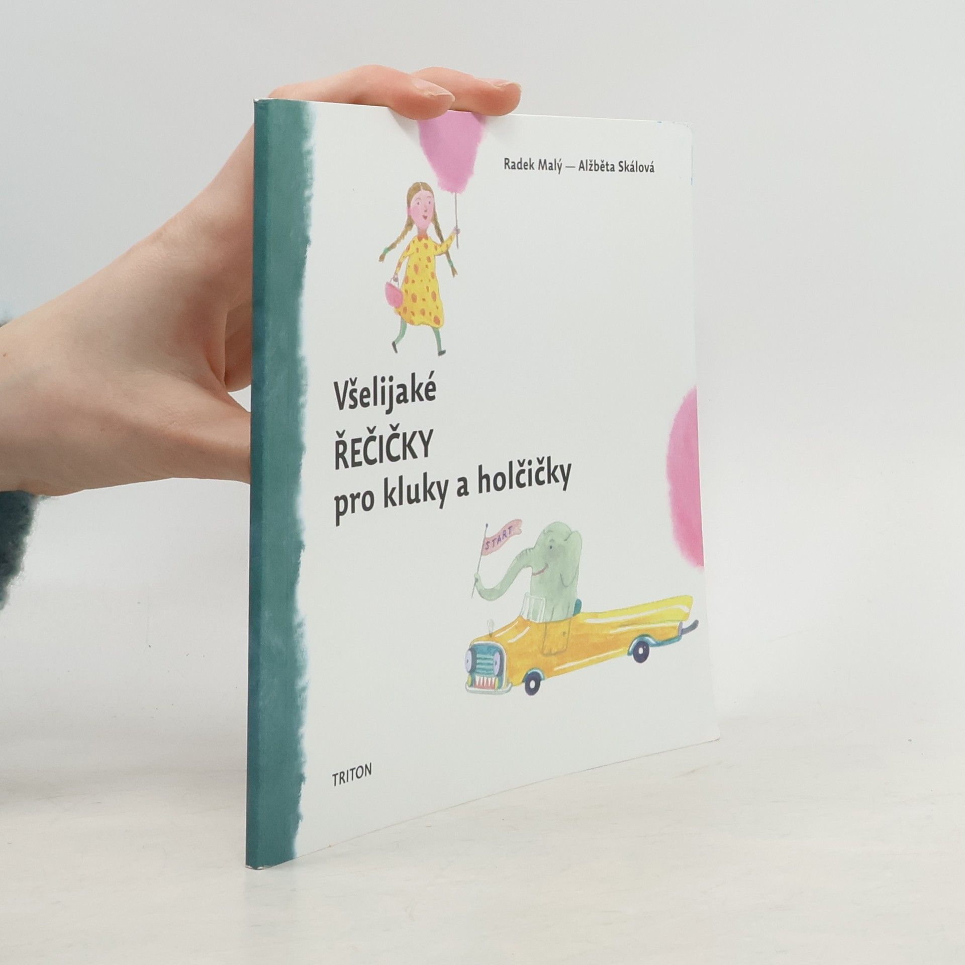 Radek Malý Všelijaké řečičky pro kluky a holčičky