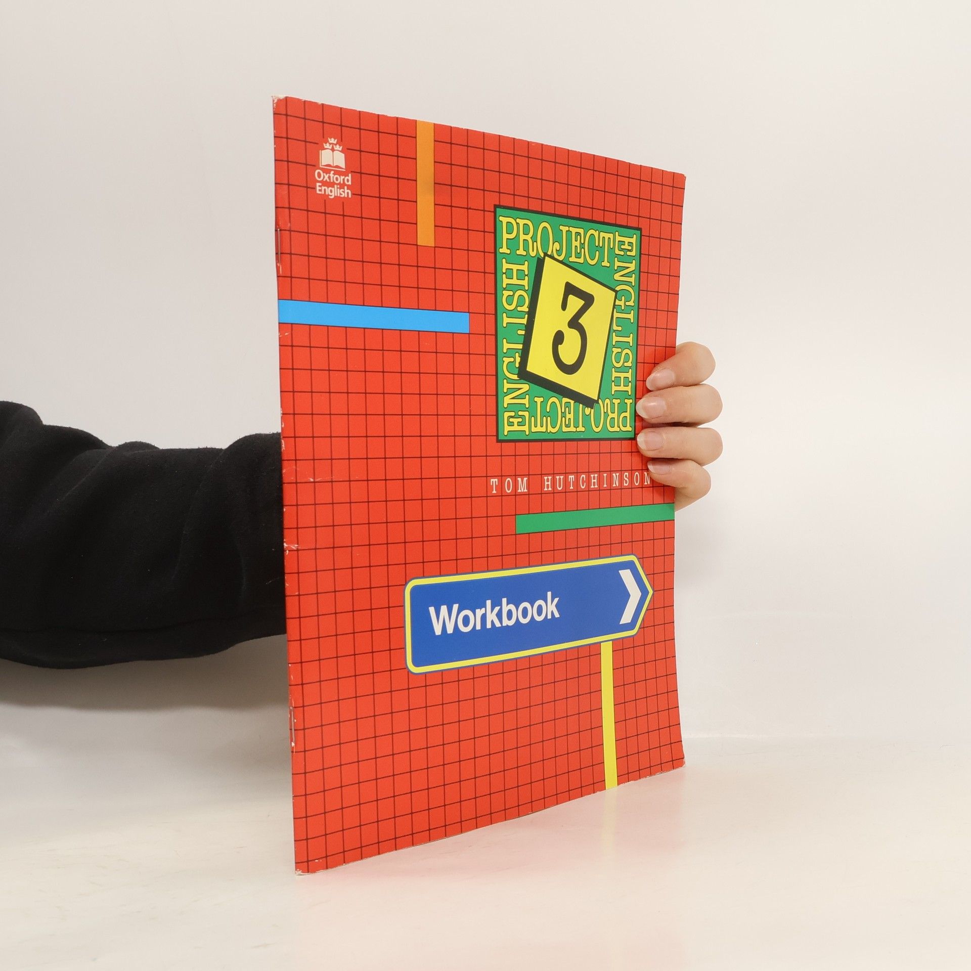 Tom Hutchinson Project English 3. Workbook