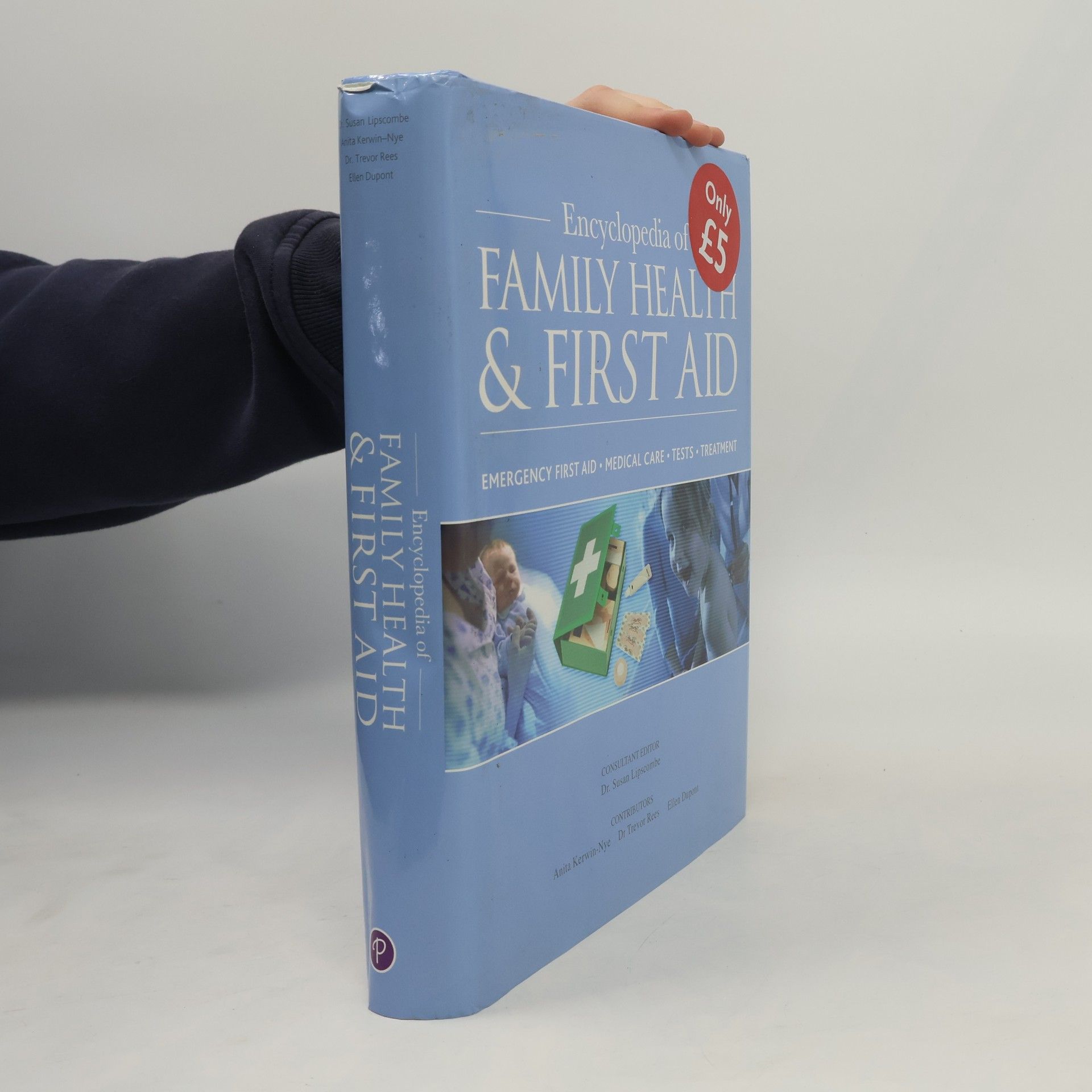 Susan Lipscombe Encyclopedia of Family Health and First Aid
