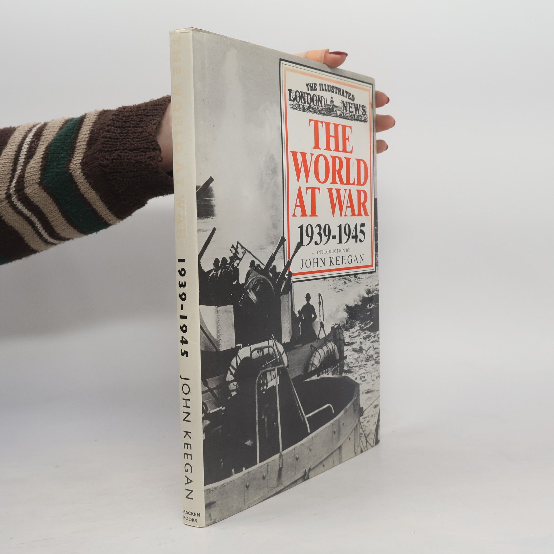 John Keegan The World at War, 1939-1945