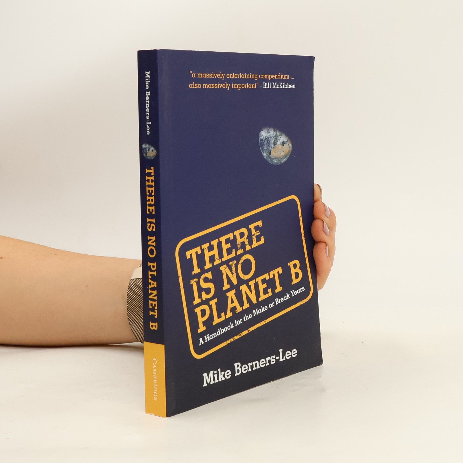 Mike Berners-Lee There Is No Planet B