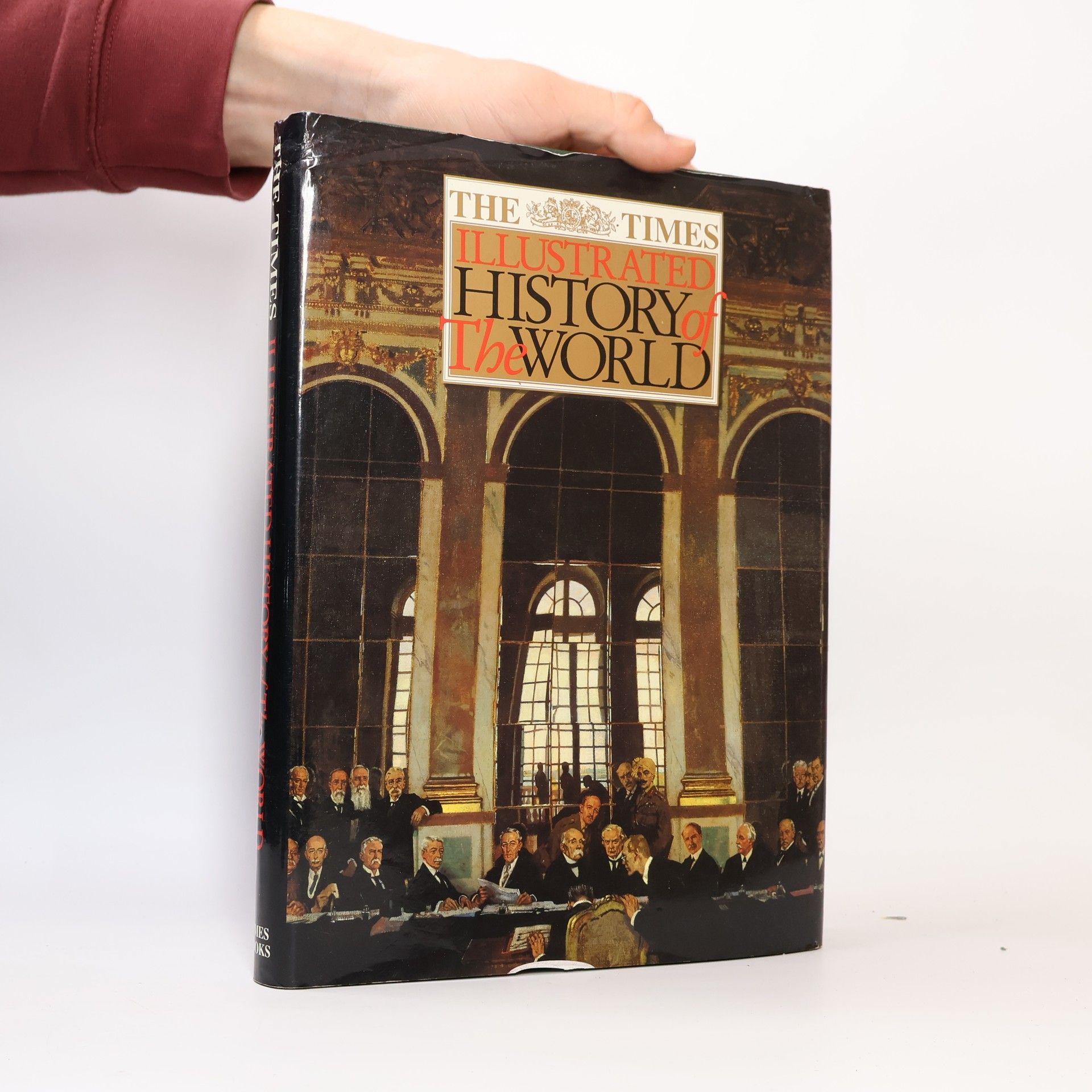Geoffrey Parker The Times Illustrated History of the World