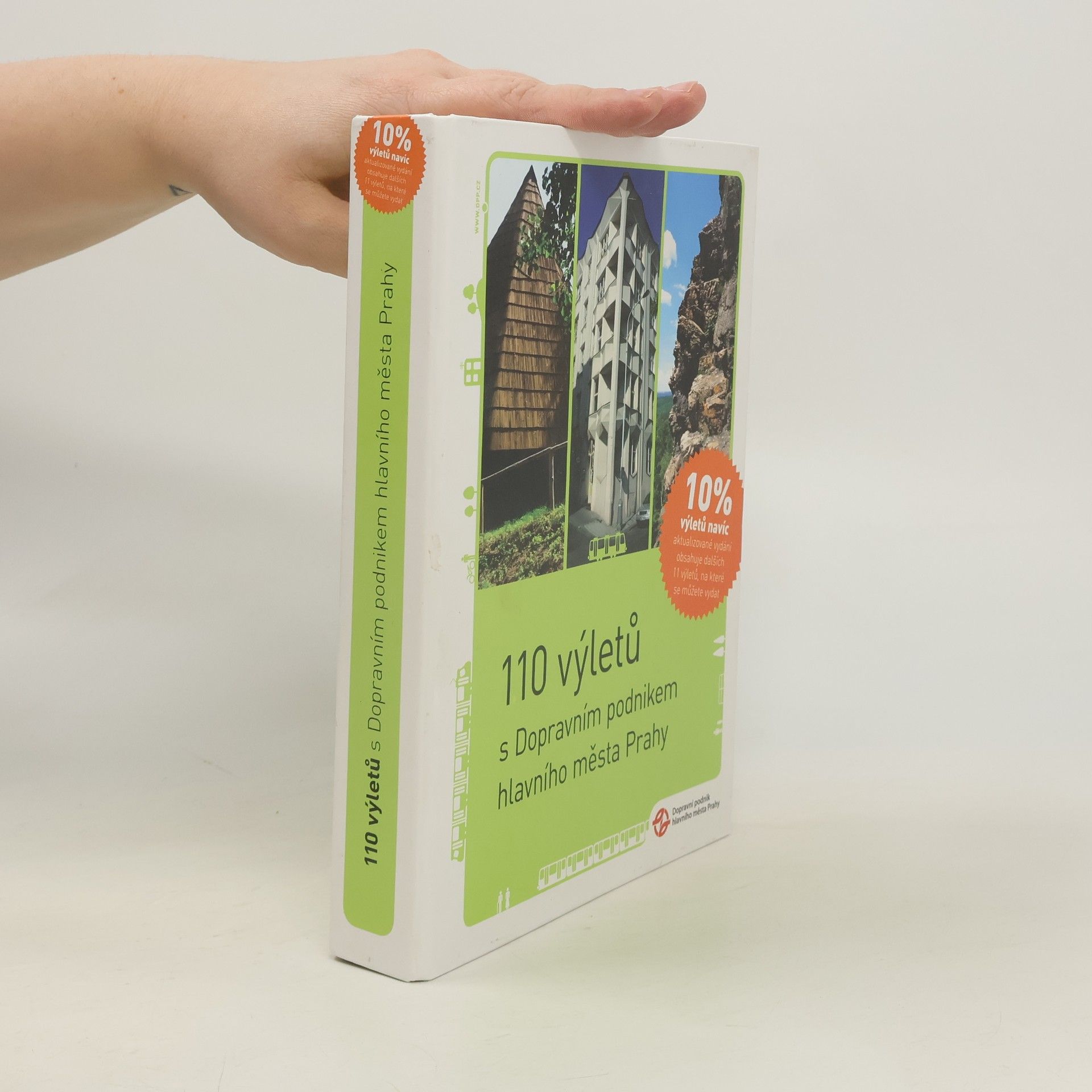 Kolektív autorov 110 výletů s Dopravním podnikem hlavního města Prahy. 2. rozšířené vydání