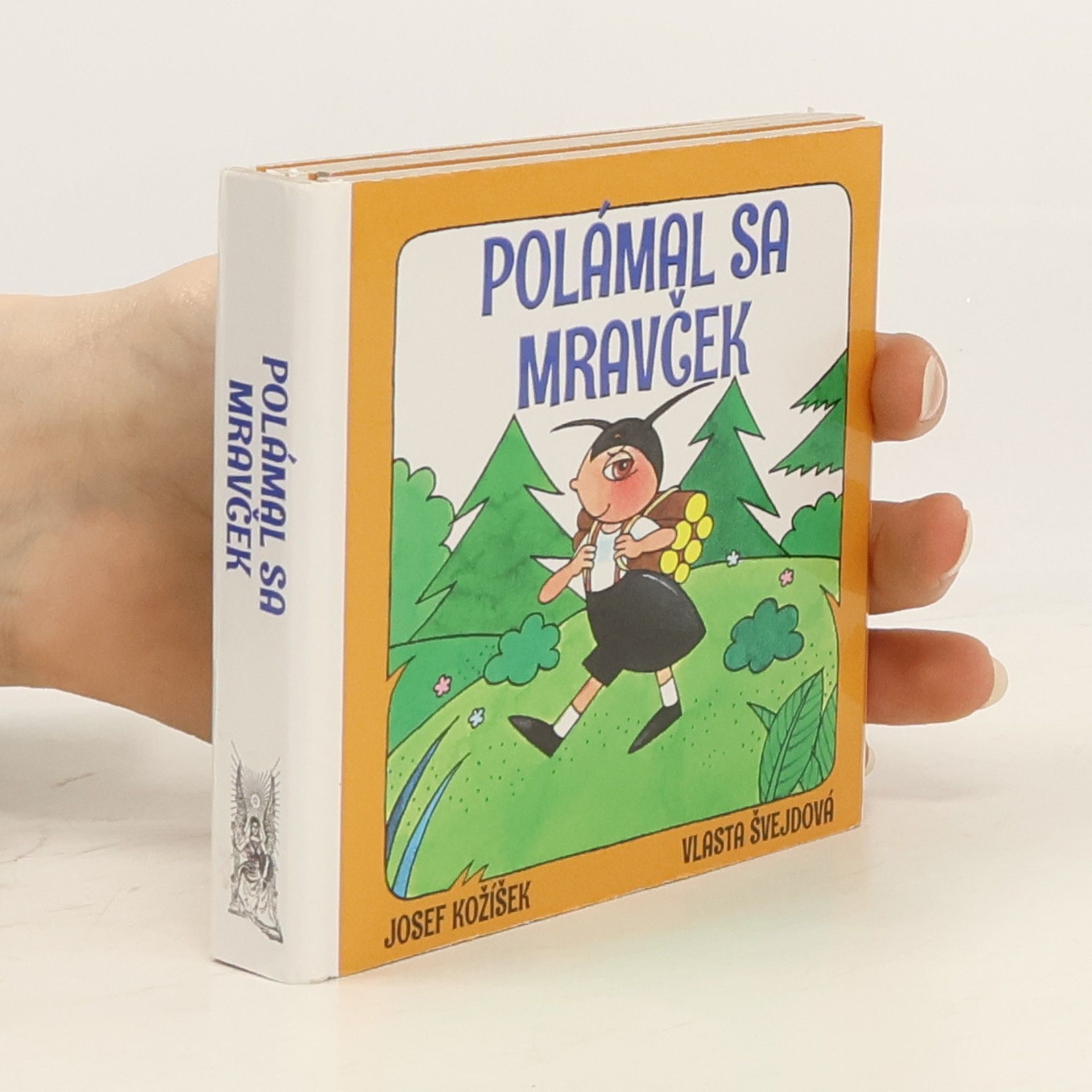 Josef Kožíšek Polámal sa mravček