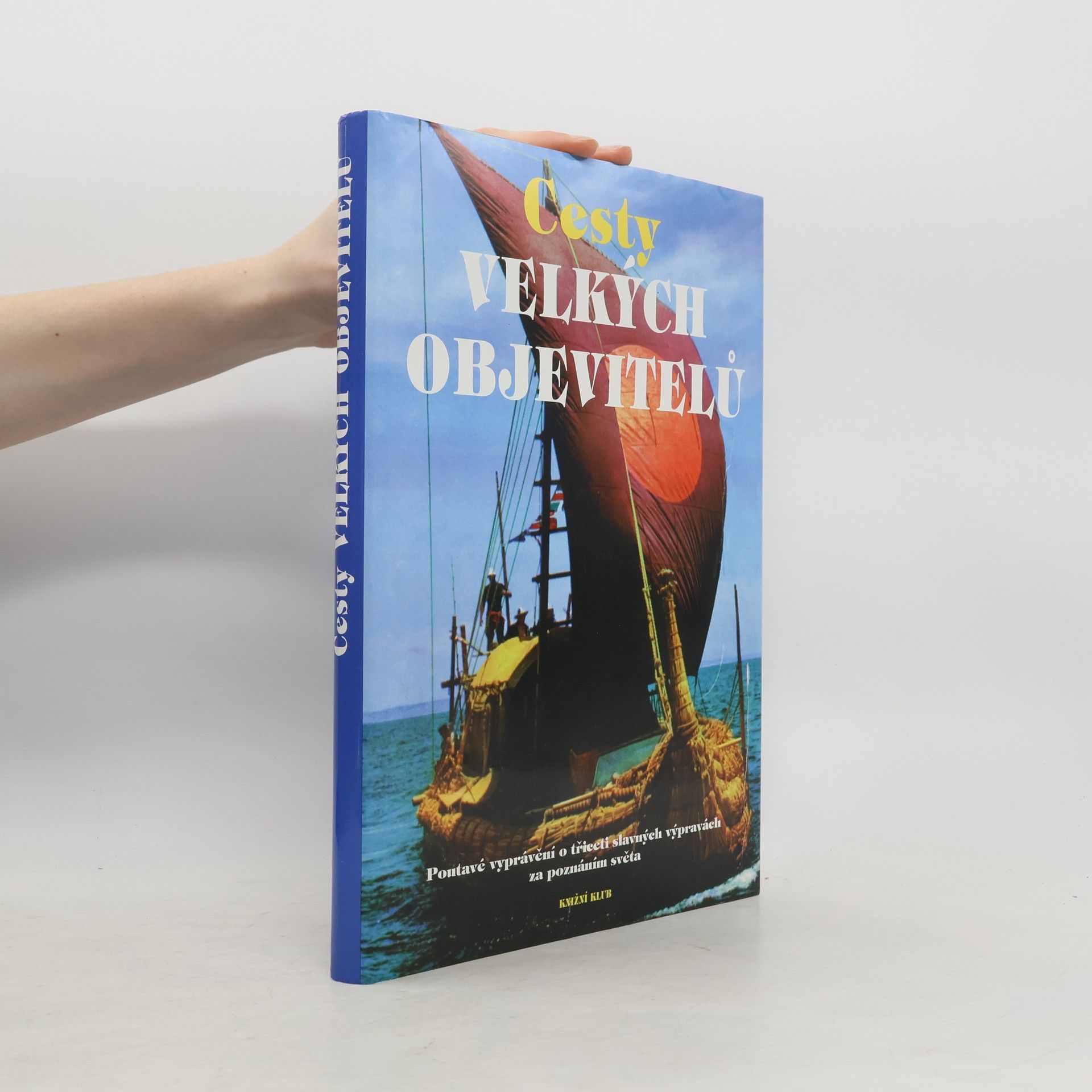 Rosemary Burton Cesty velkých objevitelů