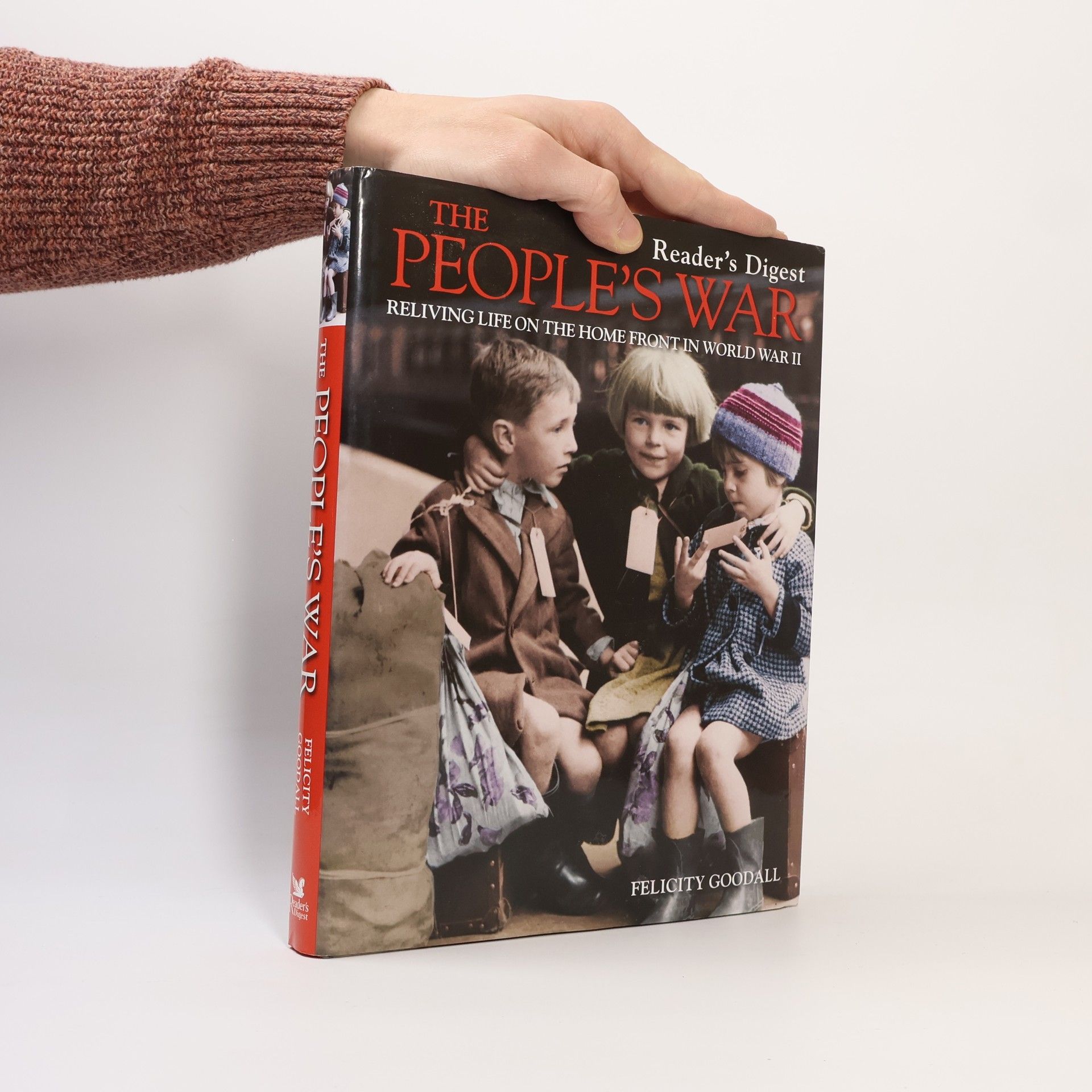 Felicity Goodall The People's War
