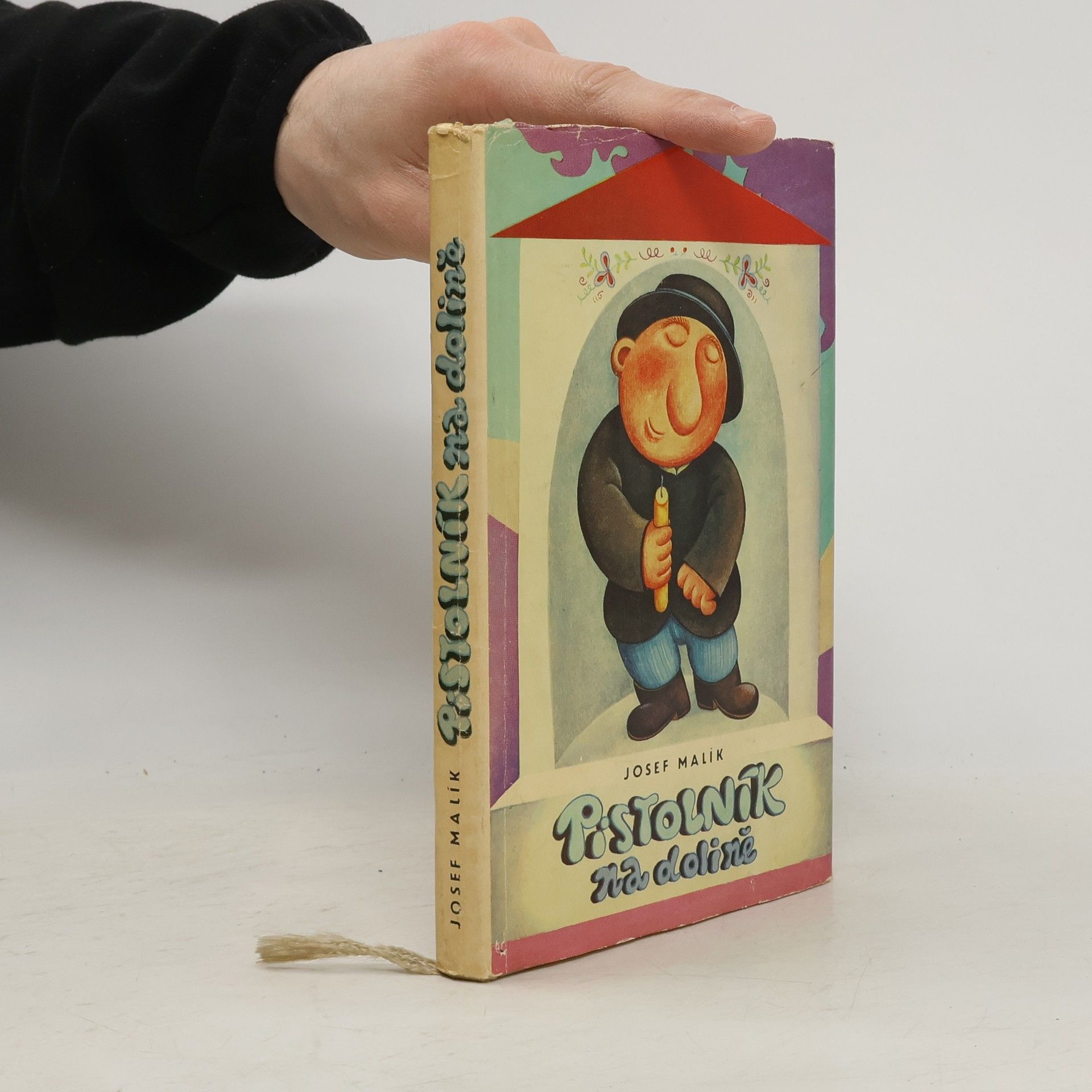 Josef Malík Pistolník na dolině