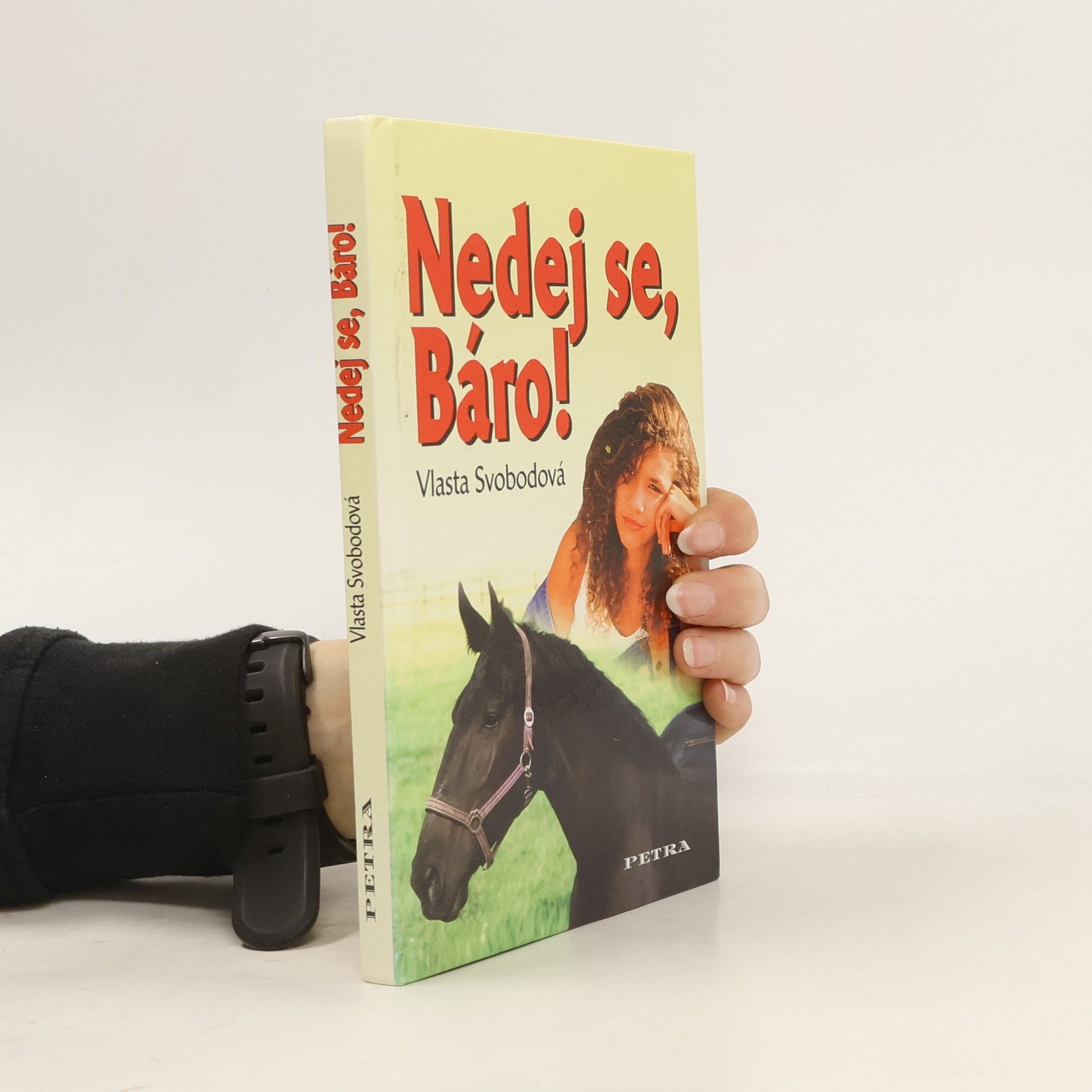 Vlasta Svobodová Nedej se, Báro!