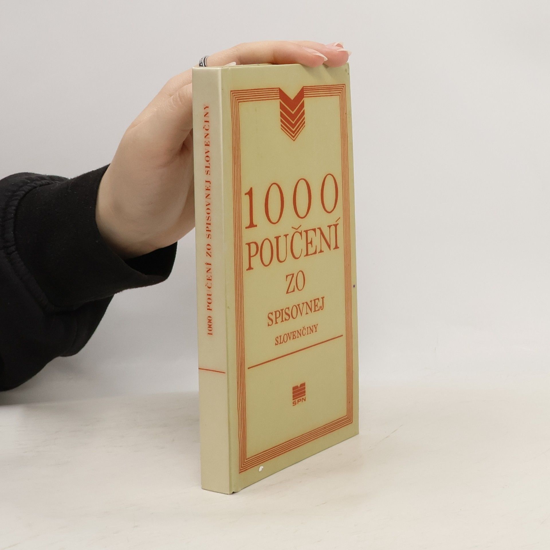 Kolektiv autorů 1000 poučení zo spisovnej slovenčiny