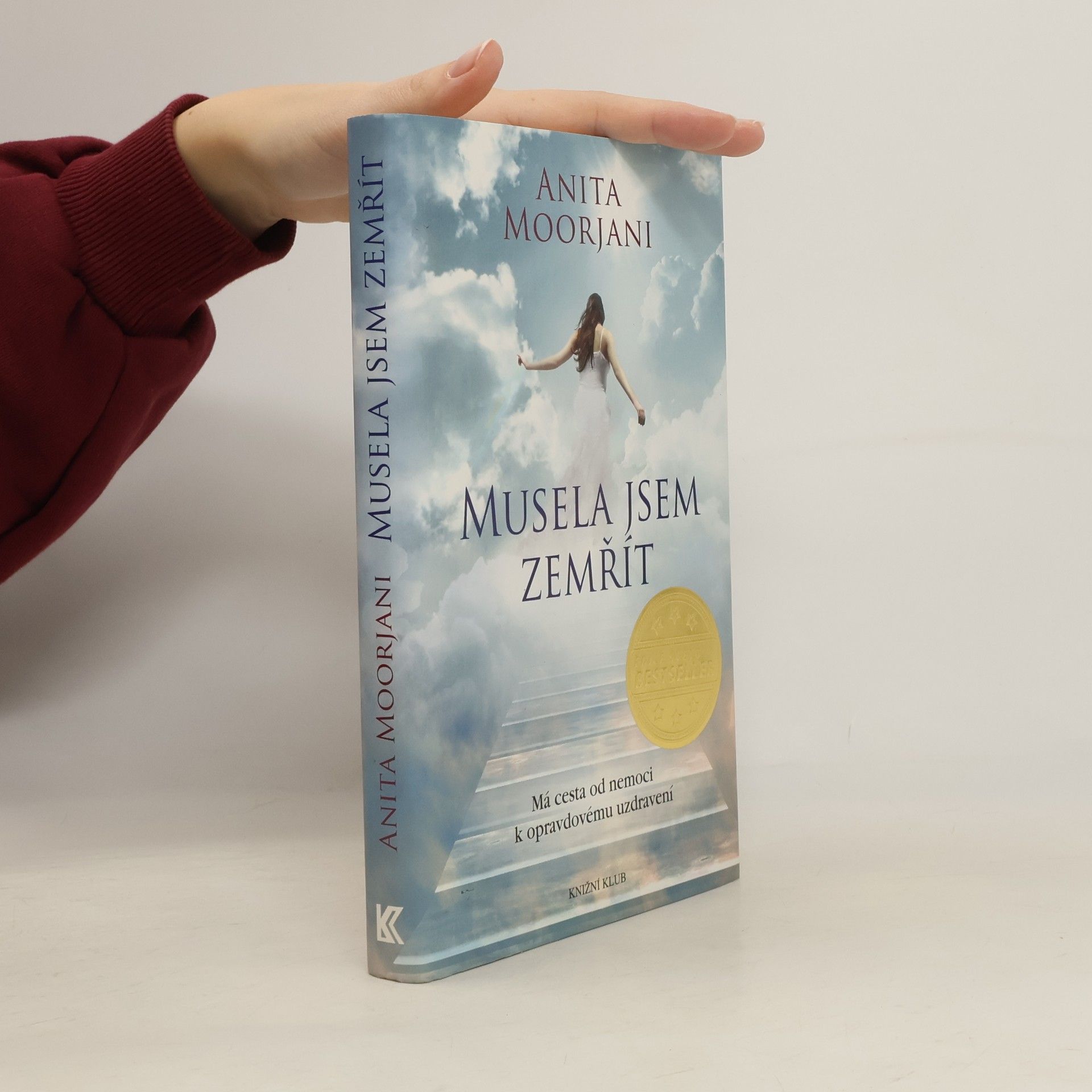 Anita Moorjani Musela jsem zemřít