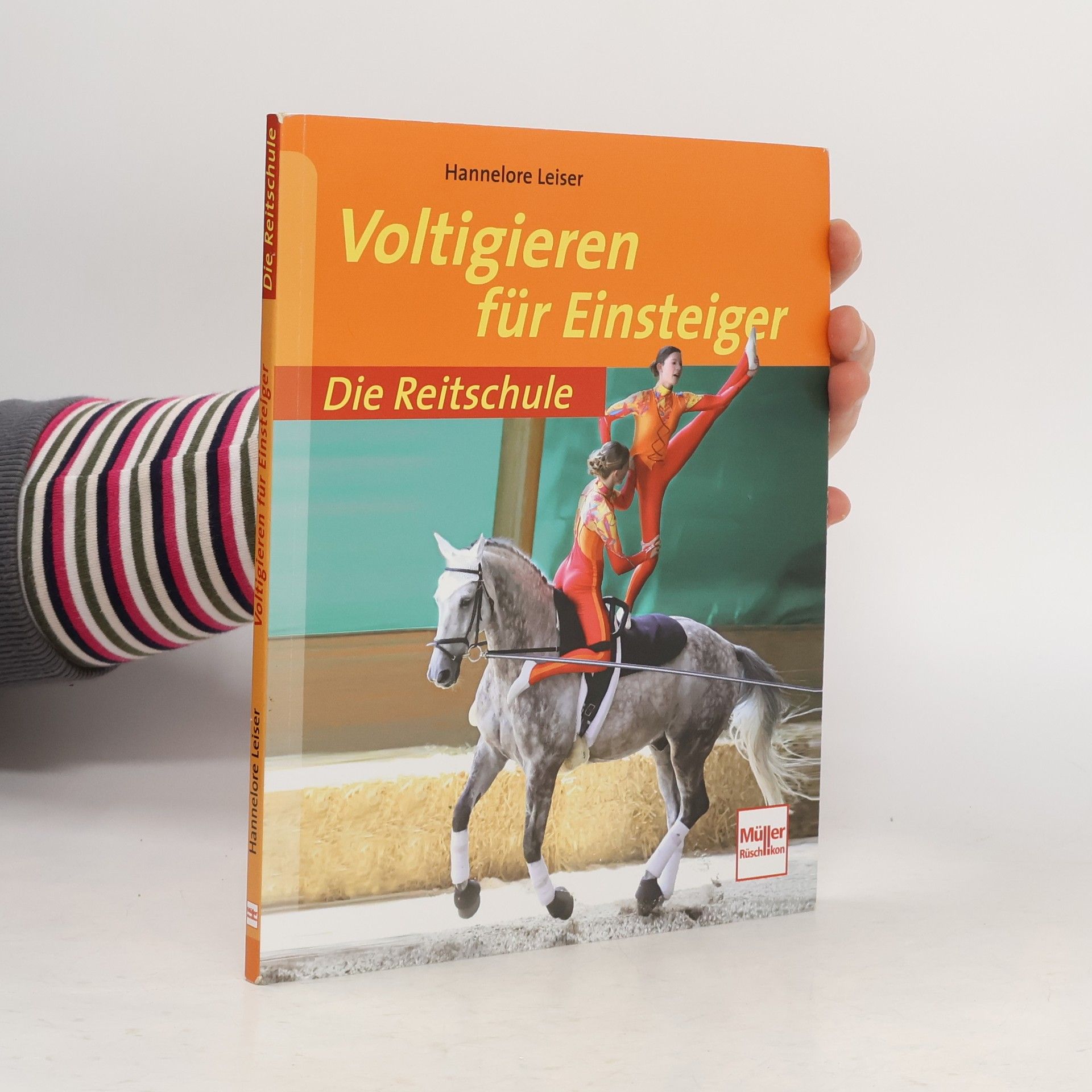 Hannelore Leiser Die Reitschule: Voltigieren für Einsteiger