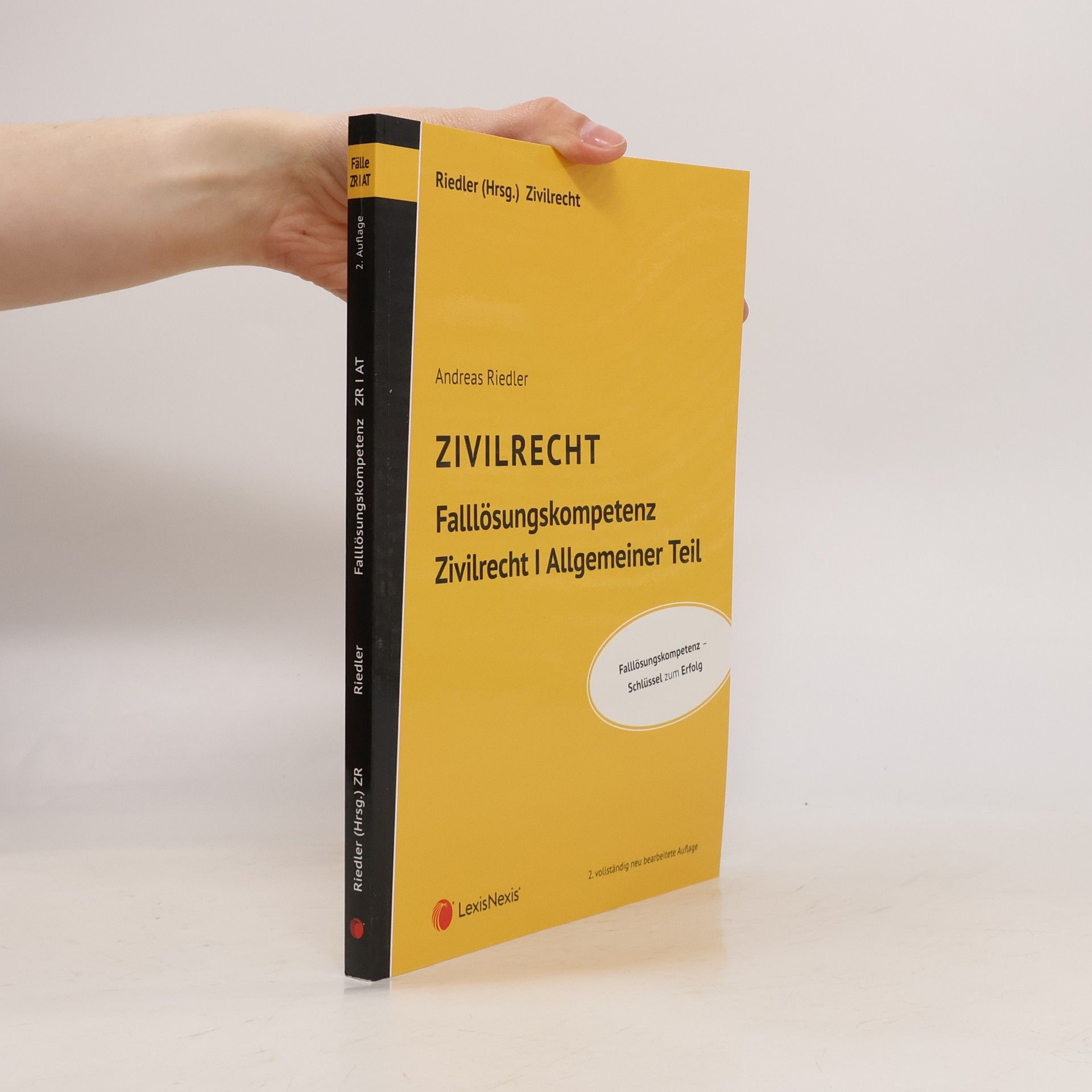 Andreas Riedler Falllösungskompetenz Zivilrecht I Allgemeiner Teil