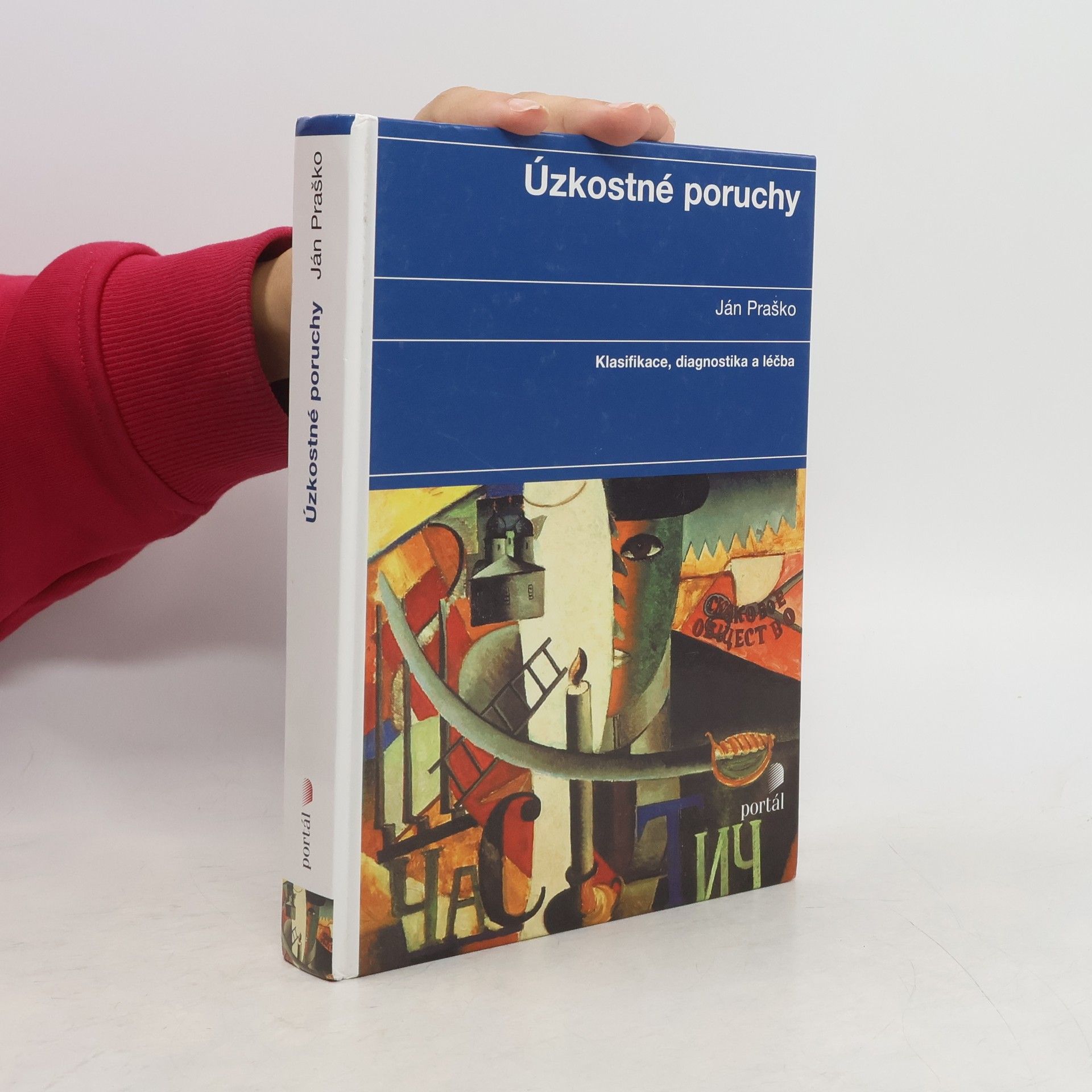 Ján Praško Pavlov Úzkostné poruchy