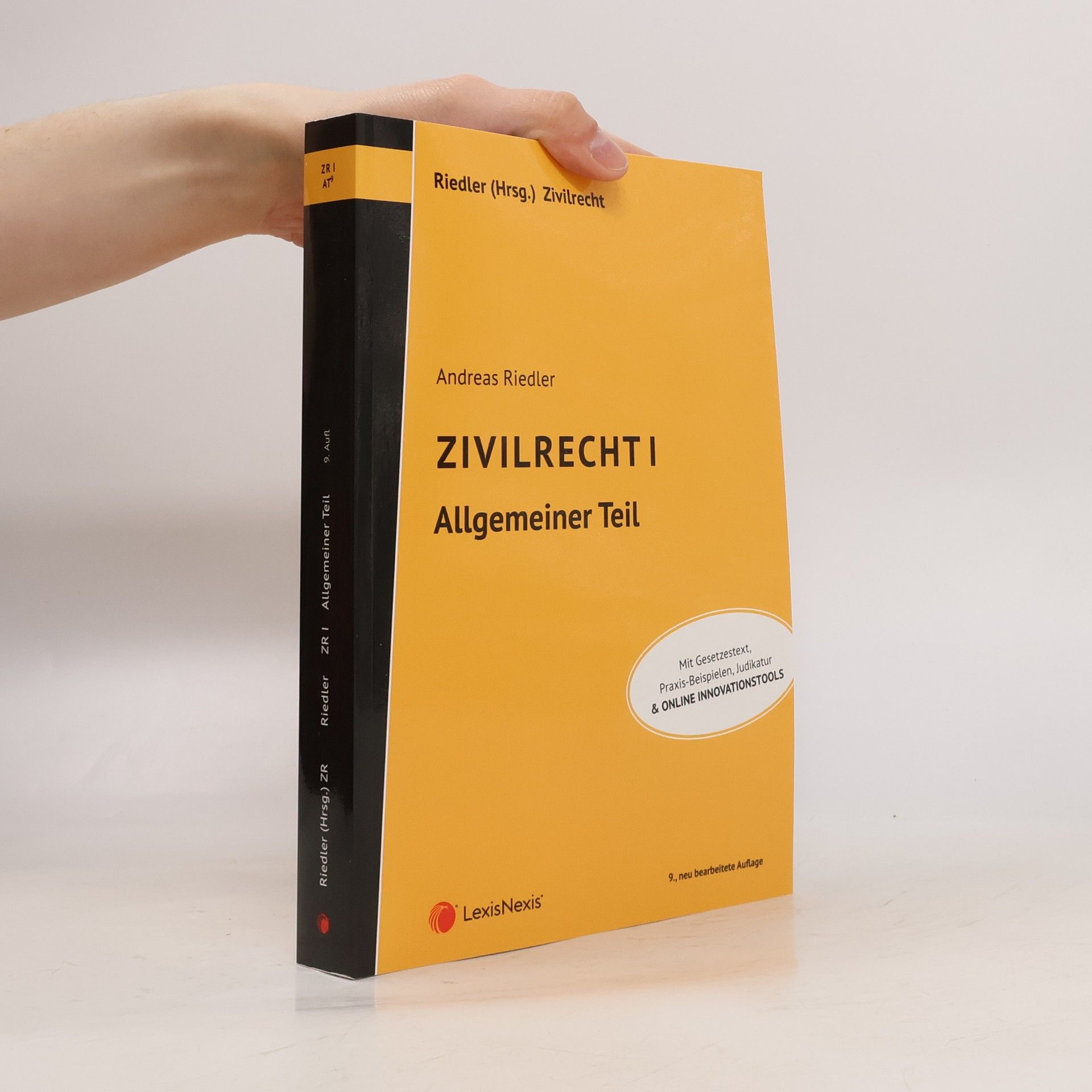 Andreas Riedler Zivilrecht I - Allgemeiner Teil - 9., neu bearbeitete Auflage