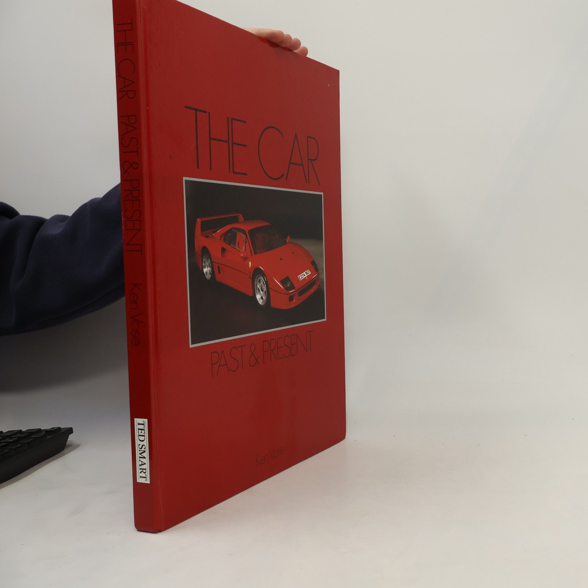 Kenneth E. Vose The Car Past and Present