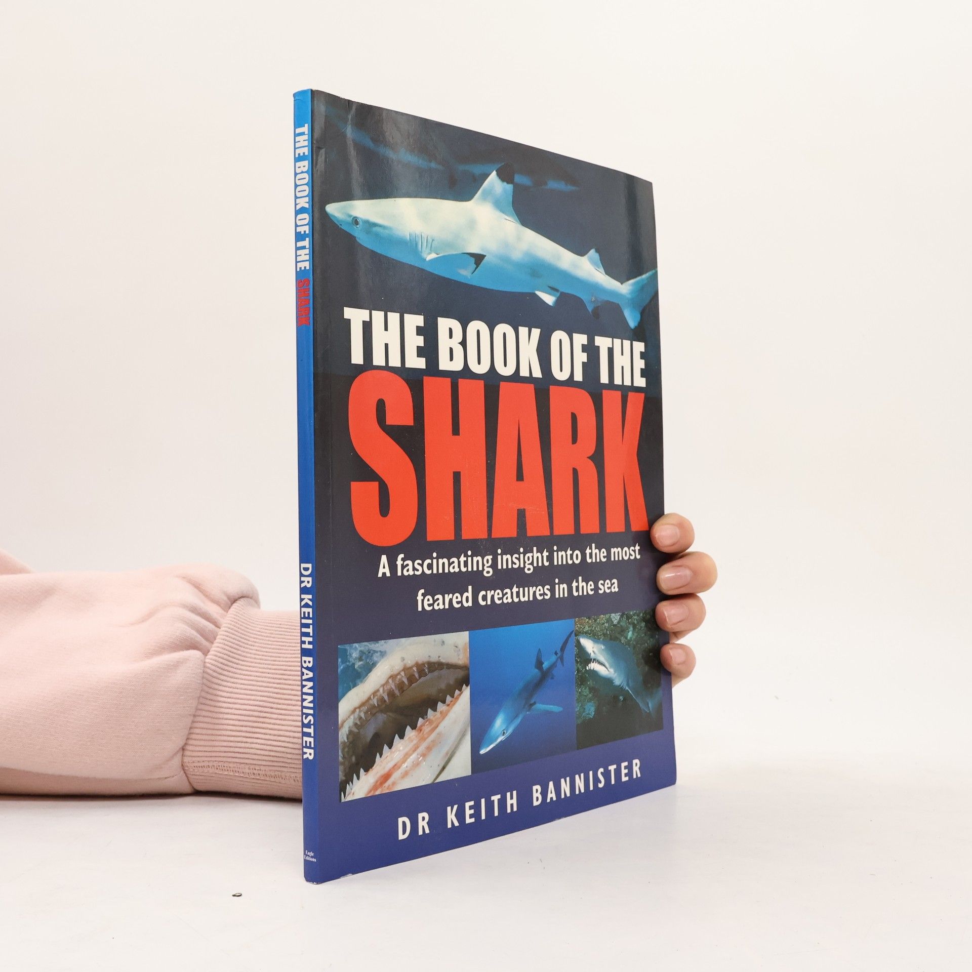 Dr Keith Bannister The Book of the Shark