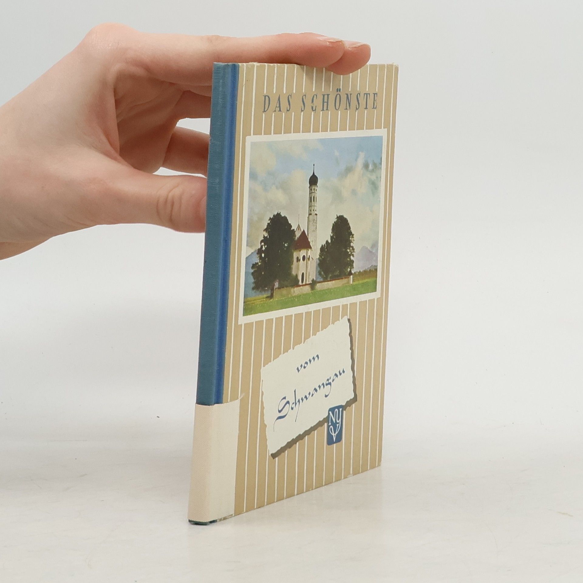 Josef Julius Schätz Das Schönste vom Schwangau