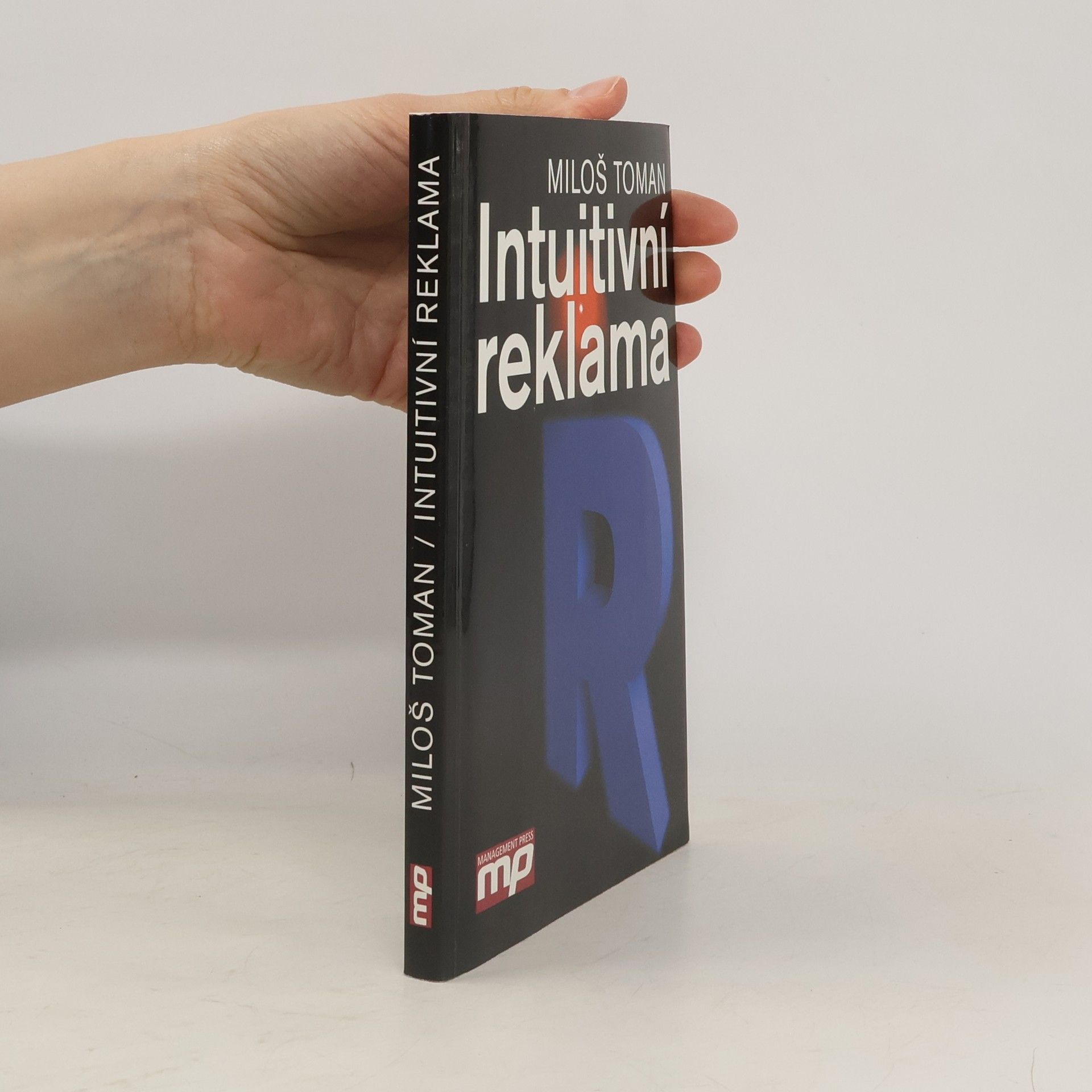 Miloš Toman Intuitivní reklama