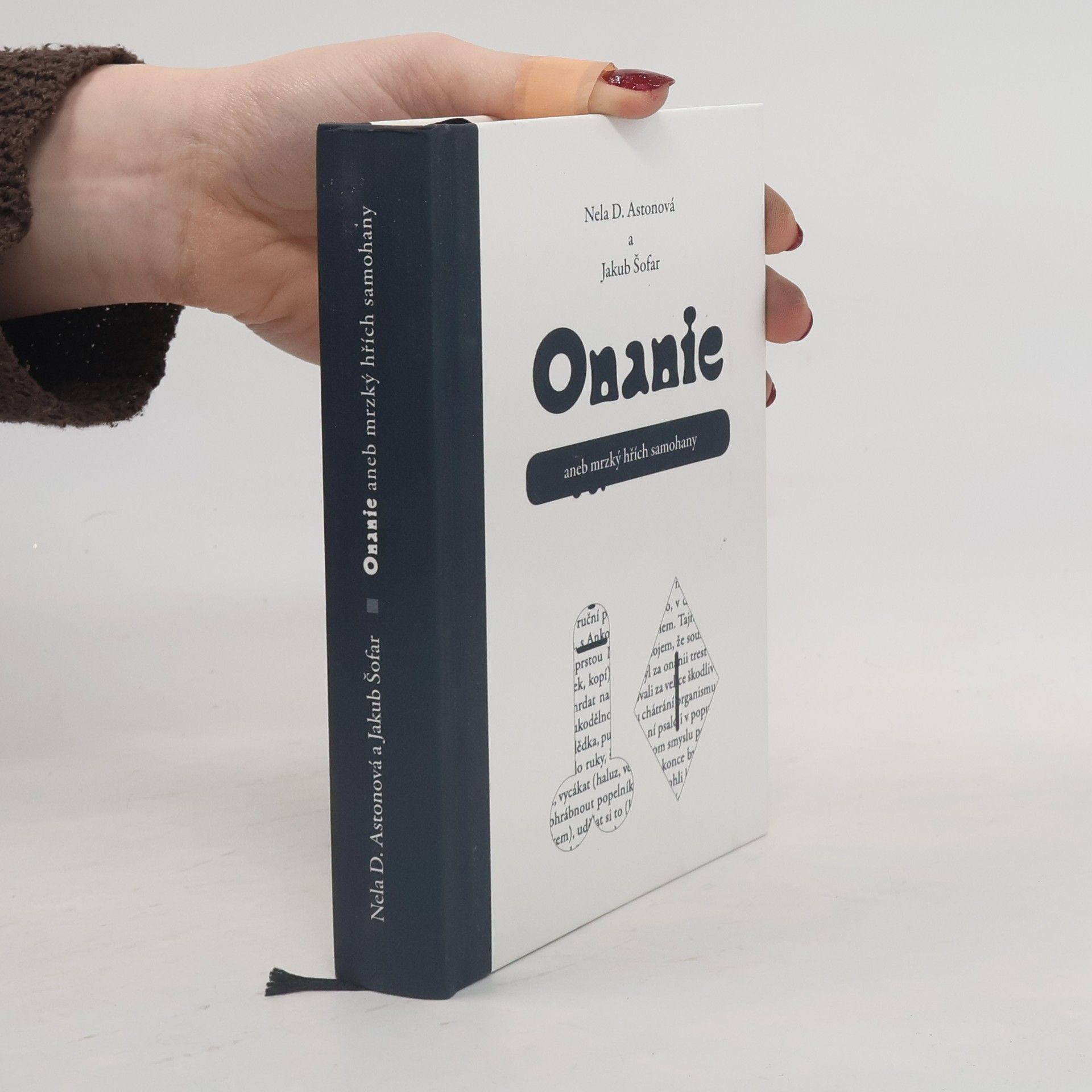 Nela D. Aston Onanie aneb Mrzký hřích samohany