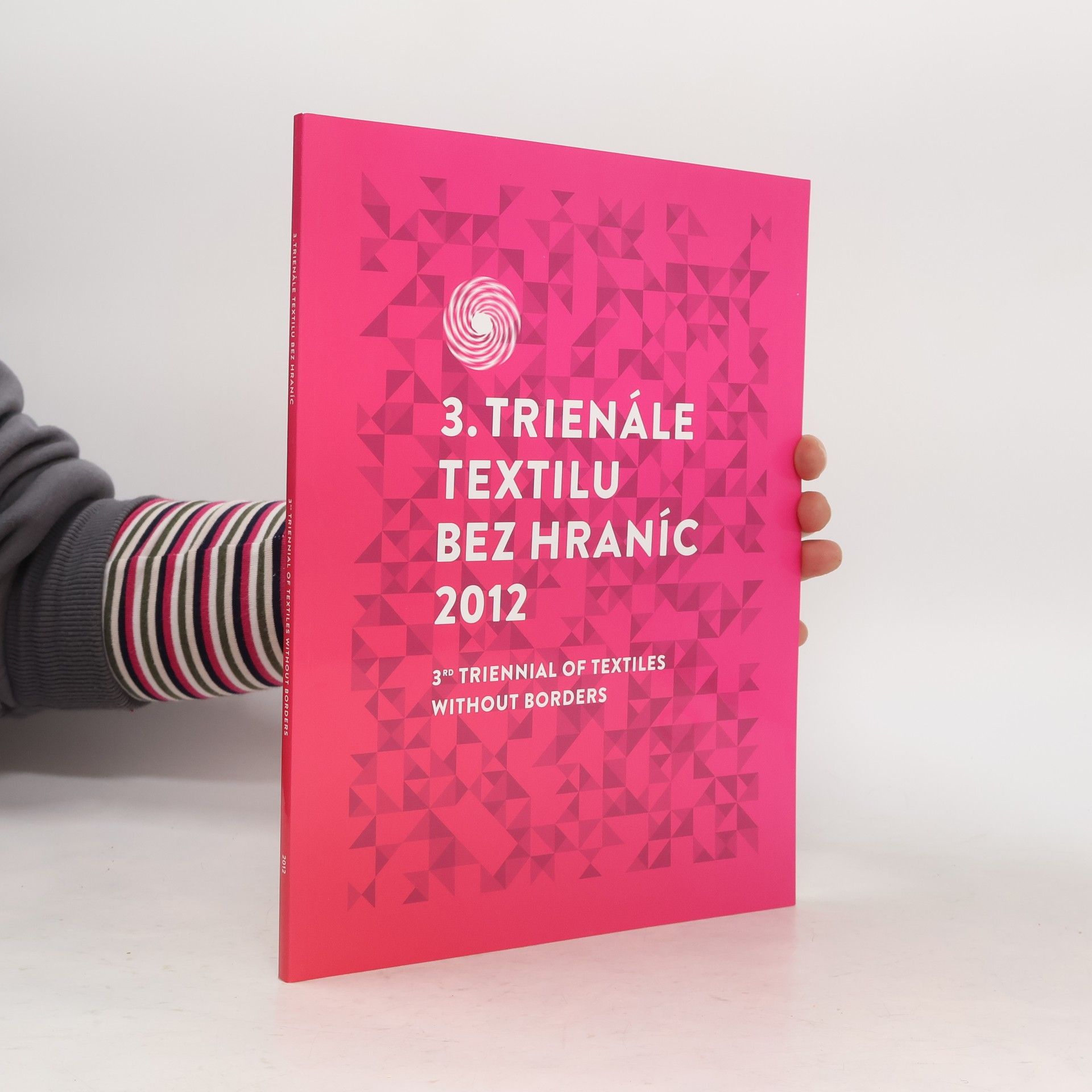 Autorenkollektiv 3. Trienále textilu bez hraníc 2012